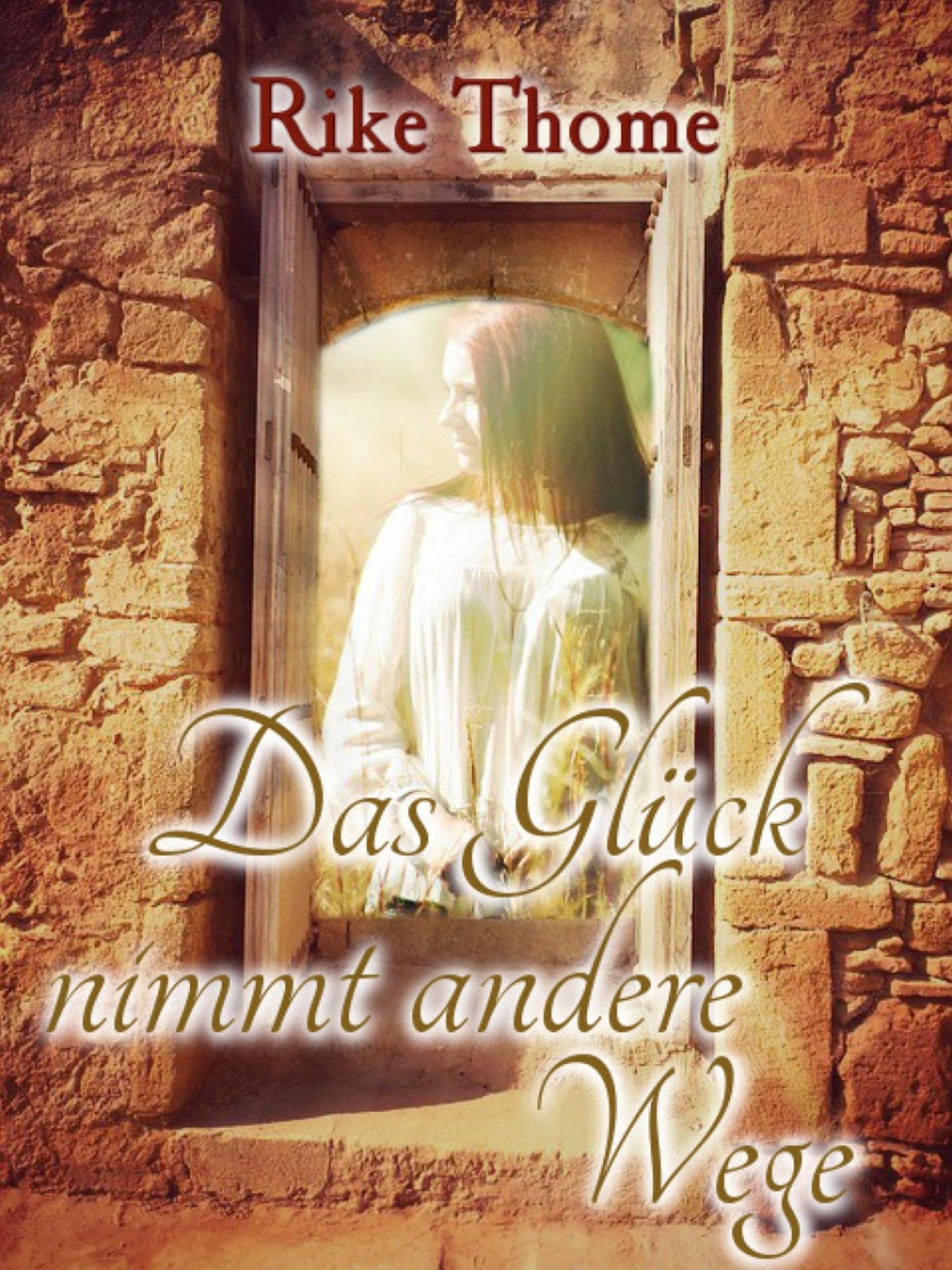 Das Glück nimmt andere Wege: Liebesroman