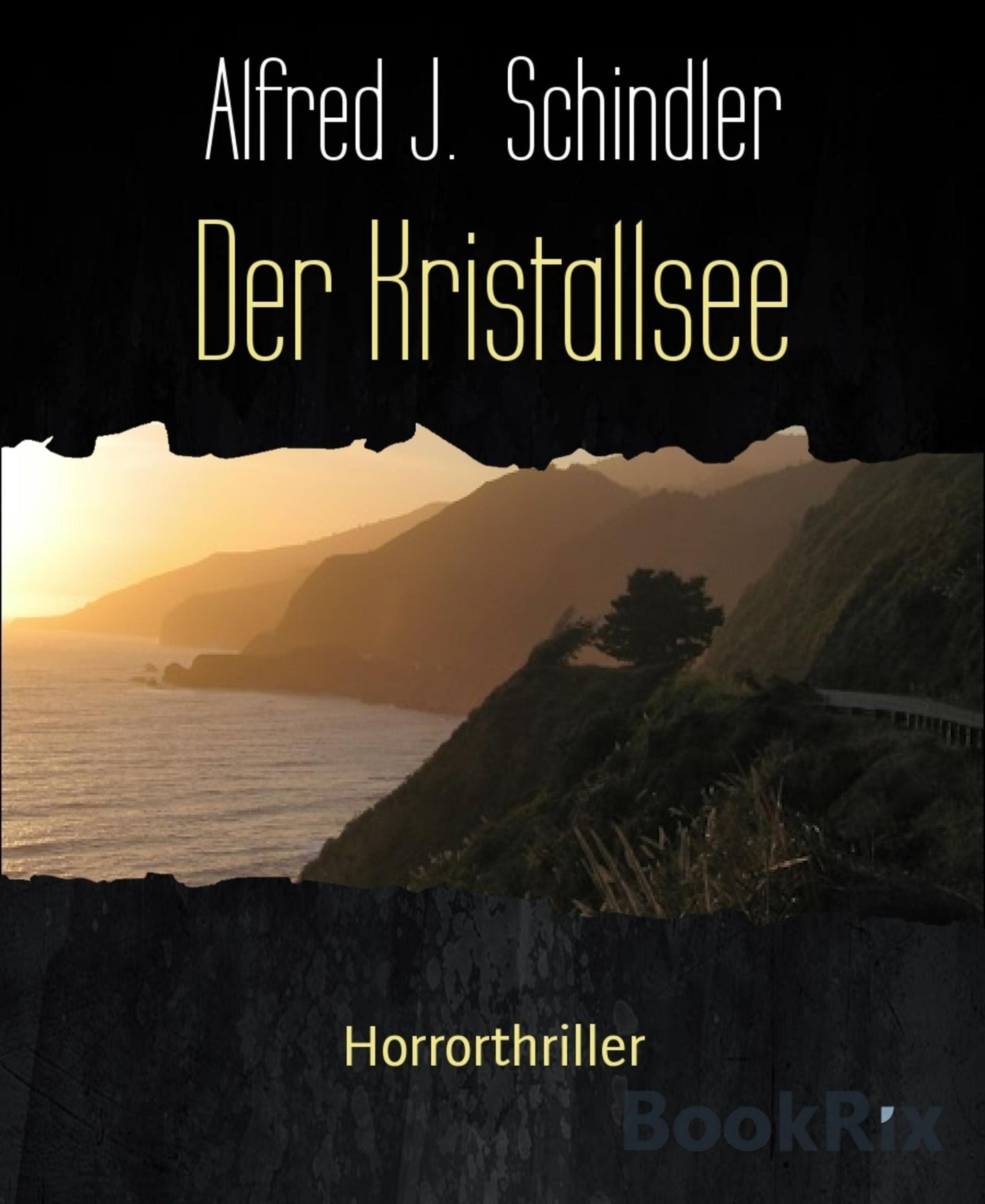 Der Kristallsee: Horrorthriller