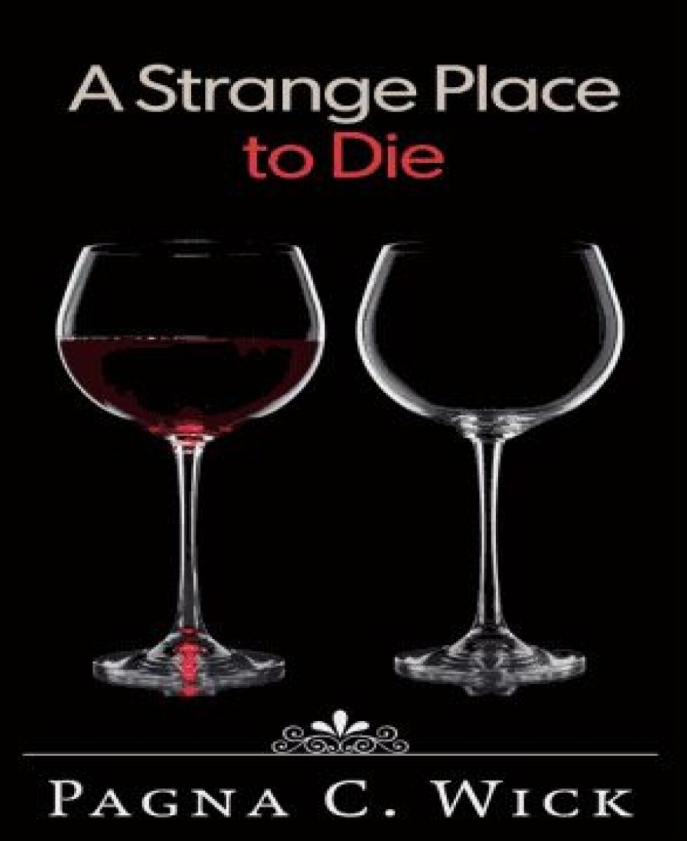 A Strange Place to Die