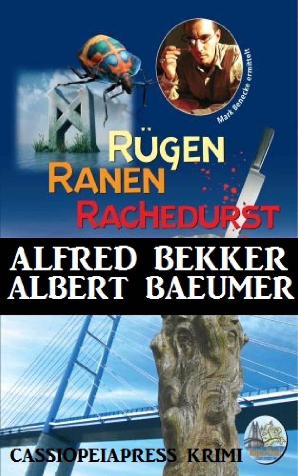 Rügen Krimi - Rügen, Ranen, Rachedurst: Cassiopeiapress Krimi