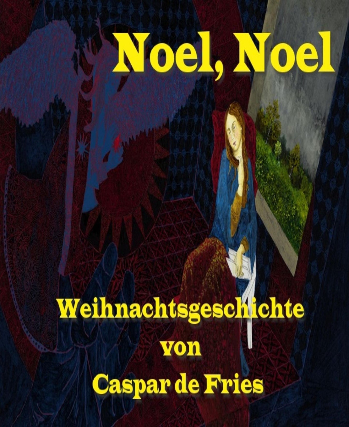 Noel - Noel: Weihnachtsgeschichte