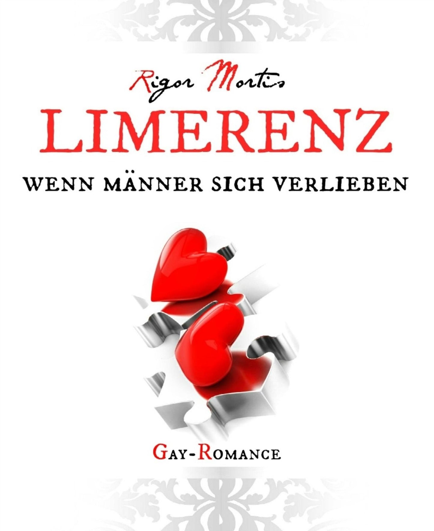 Limerenz: wenn Männer sich verlieben / Gay Romance