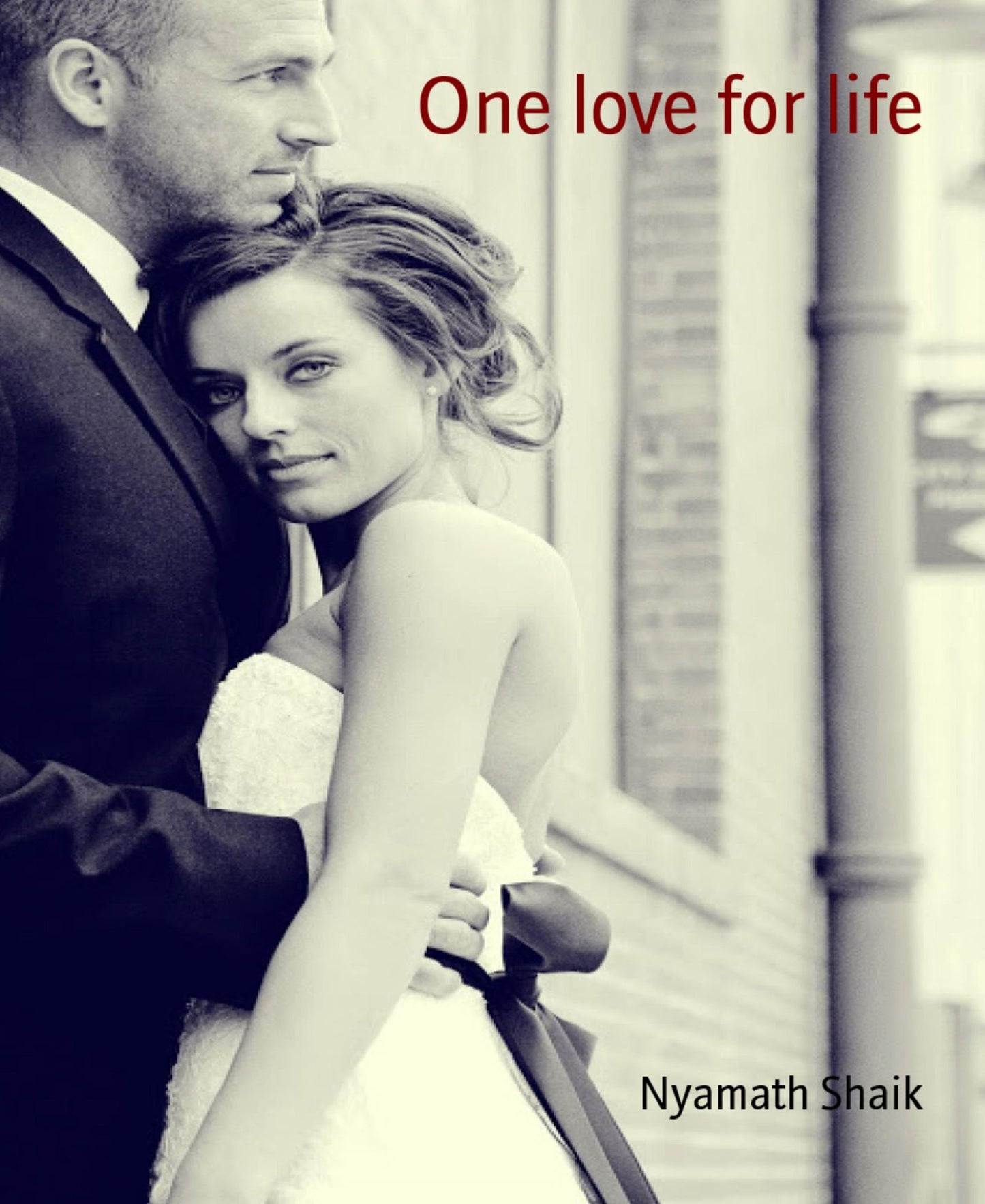 One love for life: live a life in thoughts of one single love