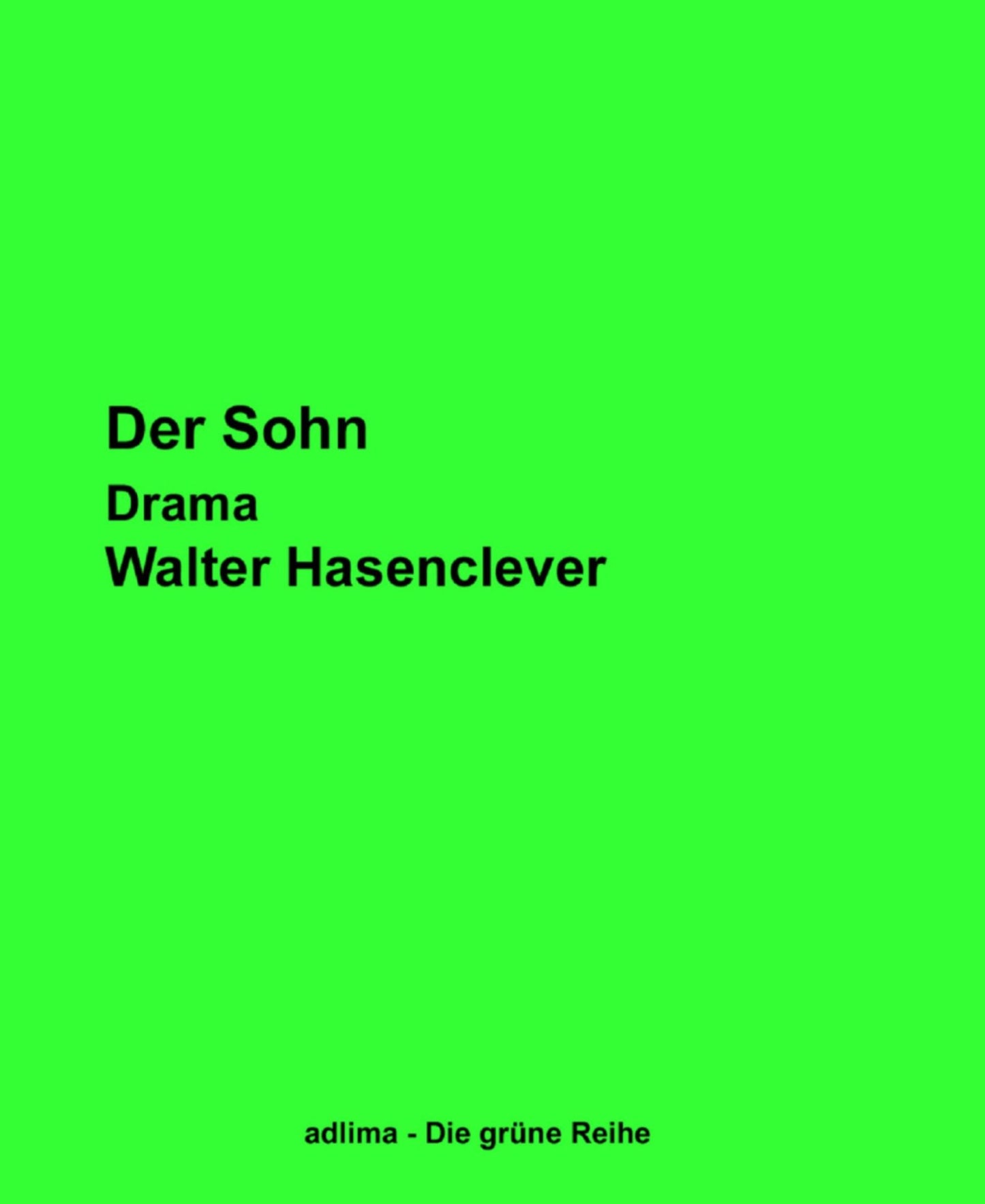 Der Sohn: Drama in fünf Akten