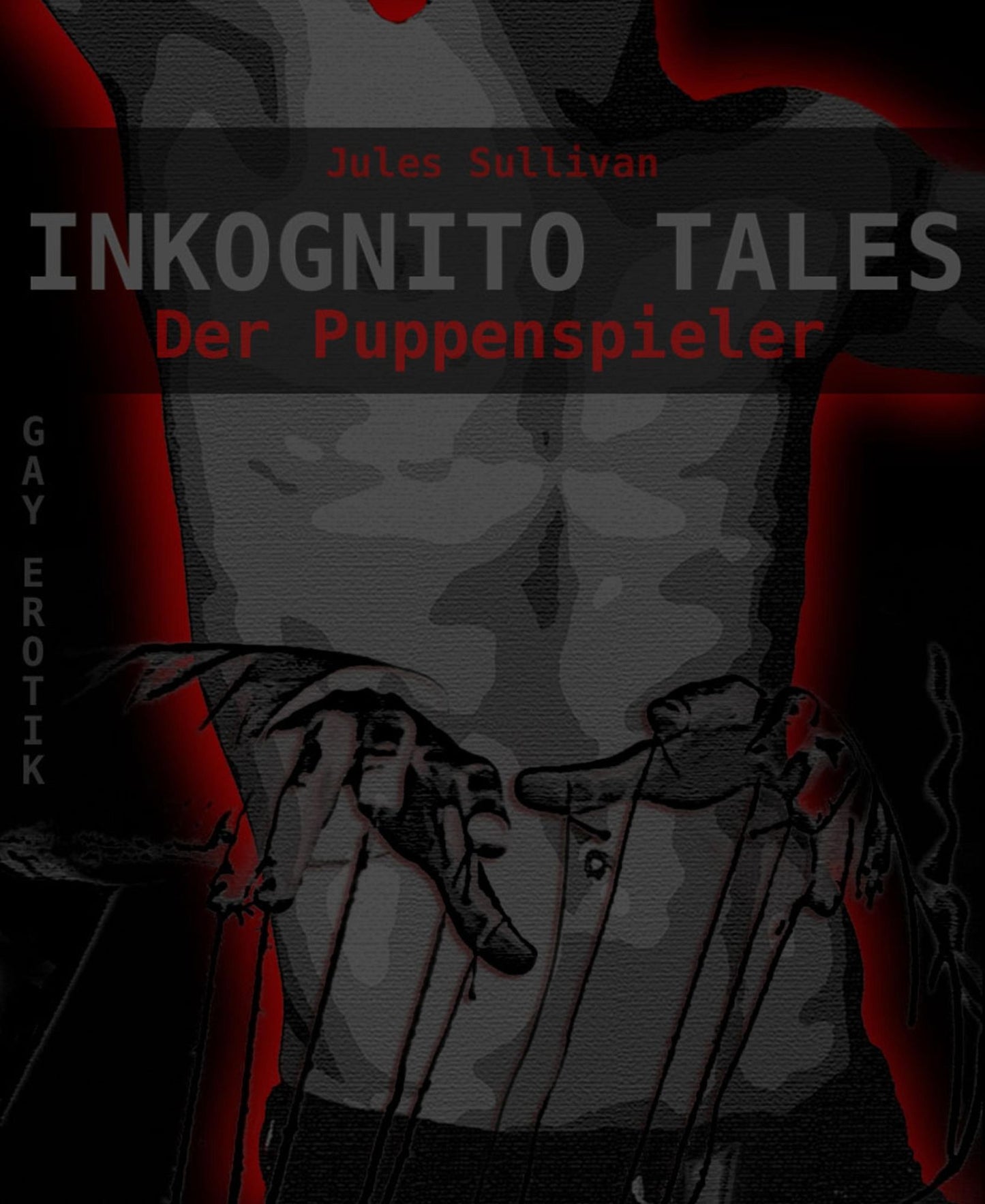Der Puppenspieler: Inkognito Tales