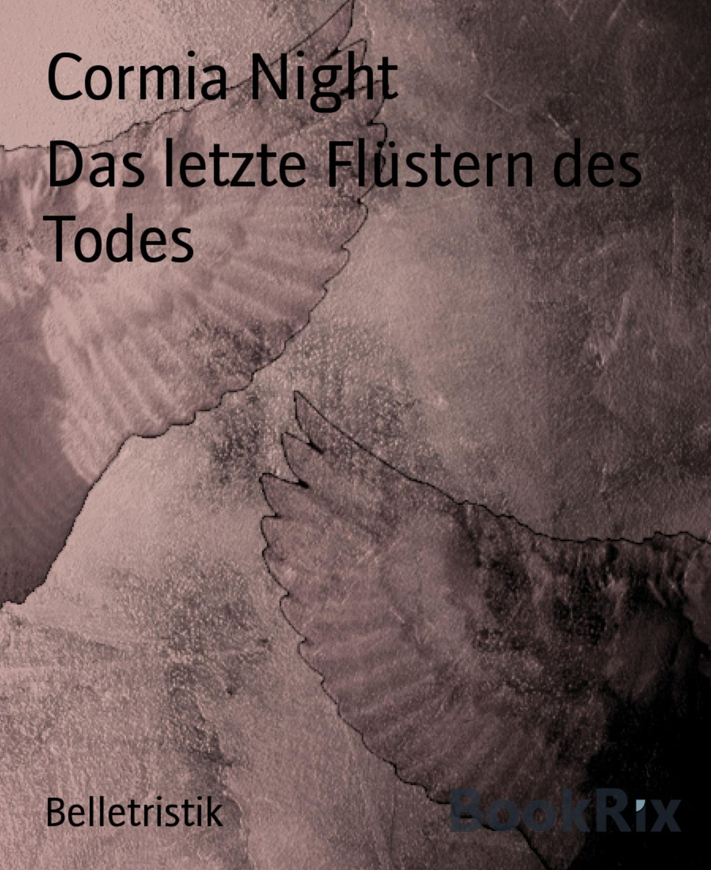 Das letzte Flüstern des Todes