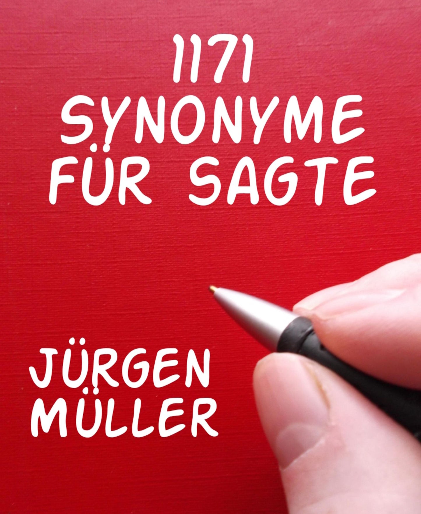 800 Synonyme für sagte: Synonymwörterbuch