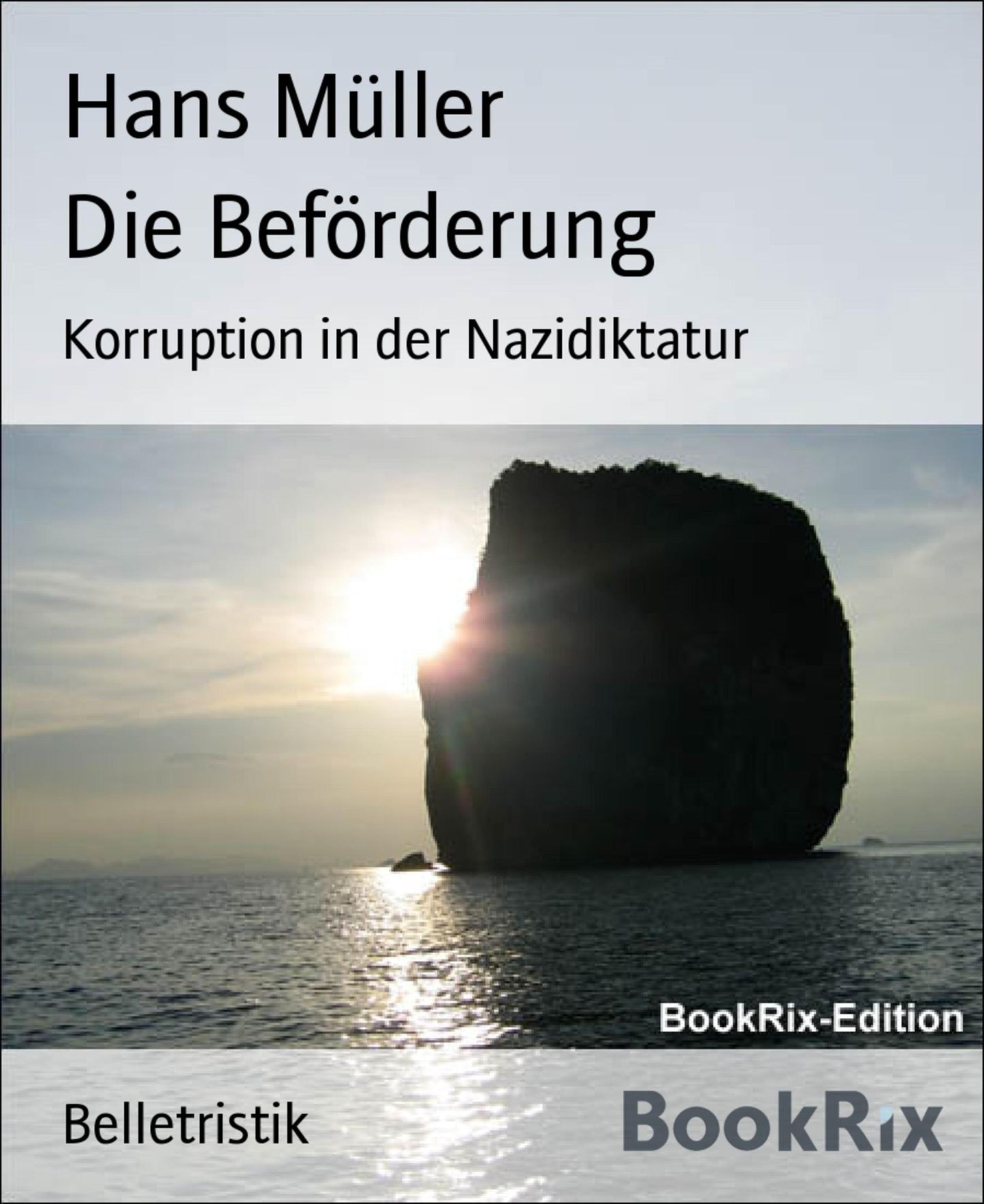 Die Beförderung: Korruption in der Nazidiktatur