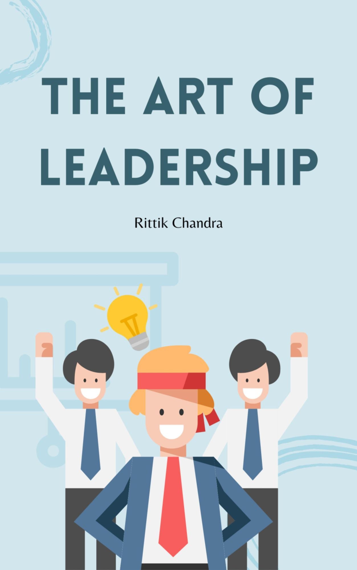 The Art of Leadership