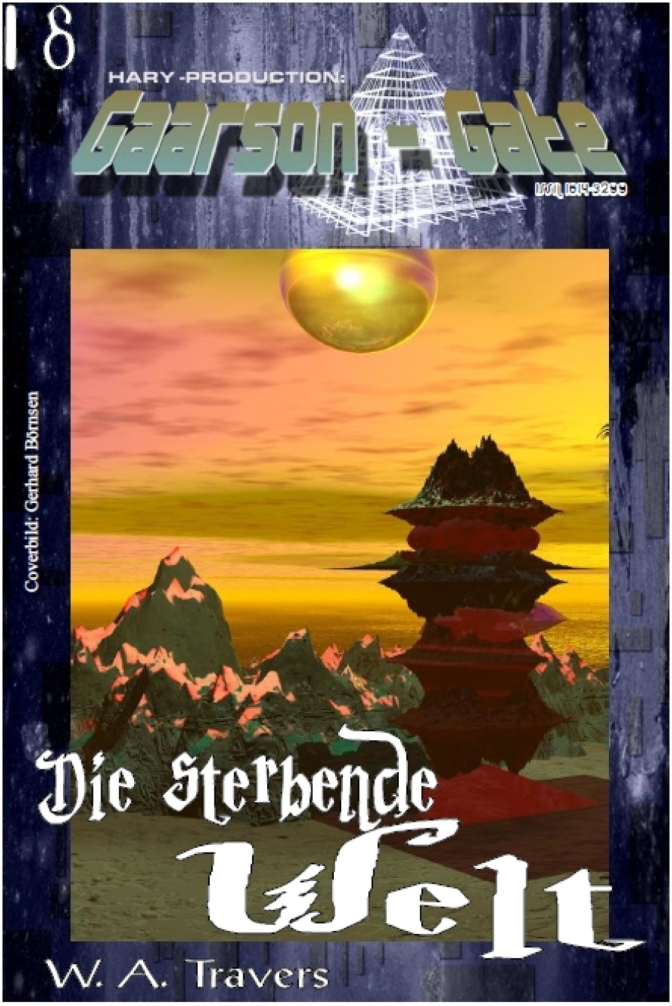 GAARSON-GATE 018: Die sterbende Welt