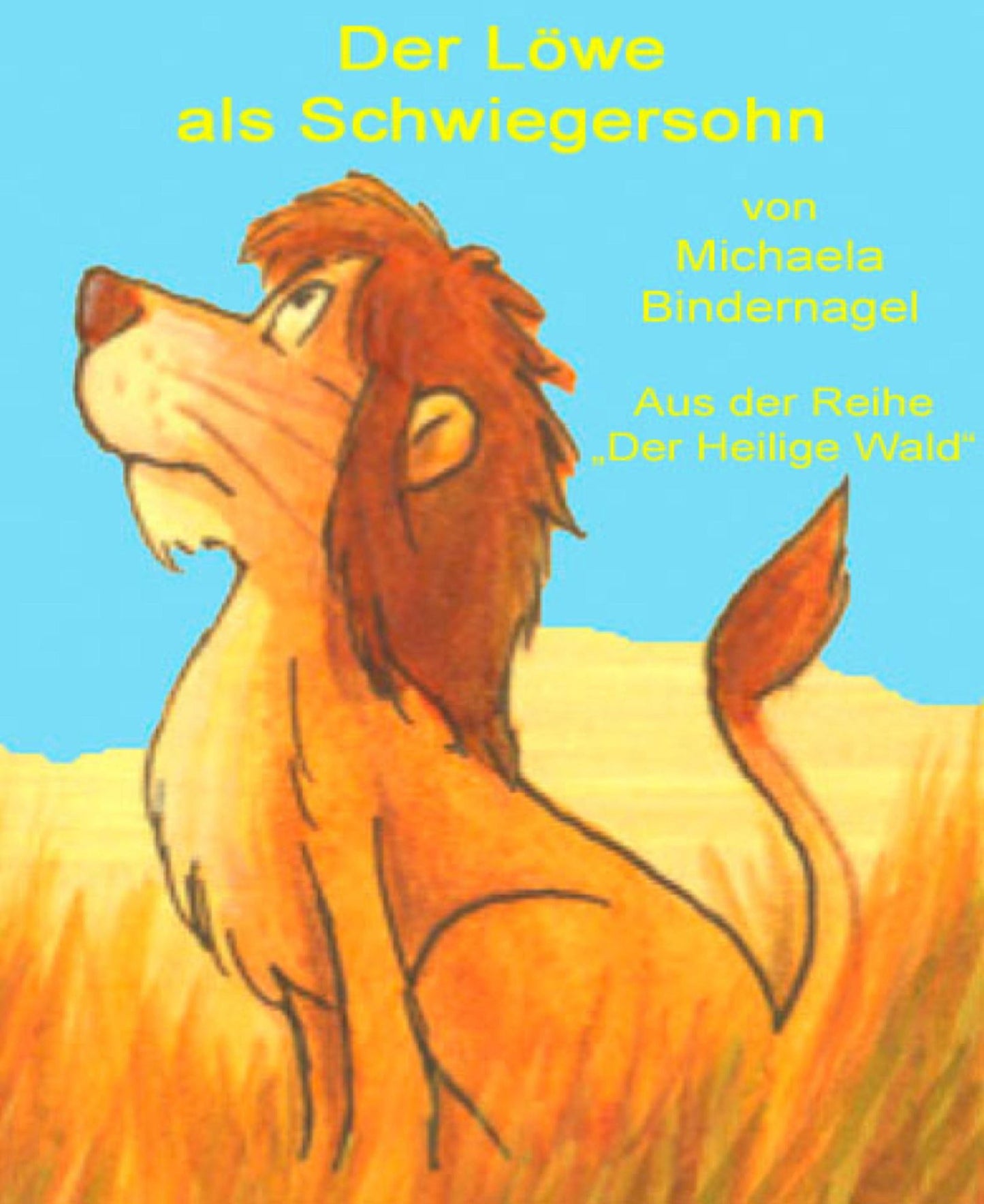Der Löwe als Schwiegersohn