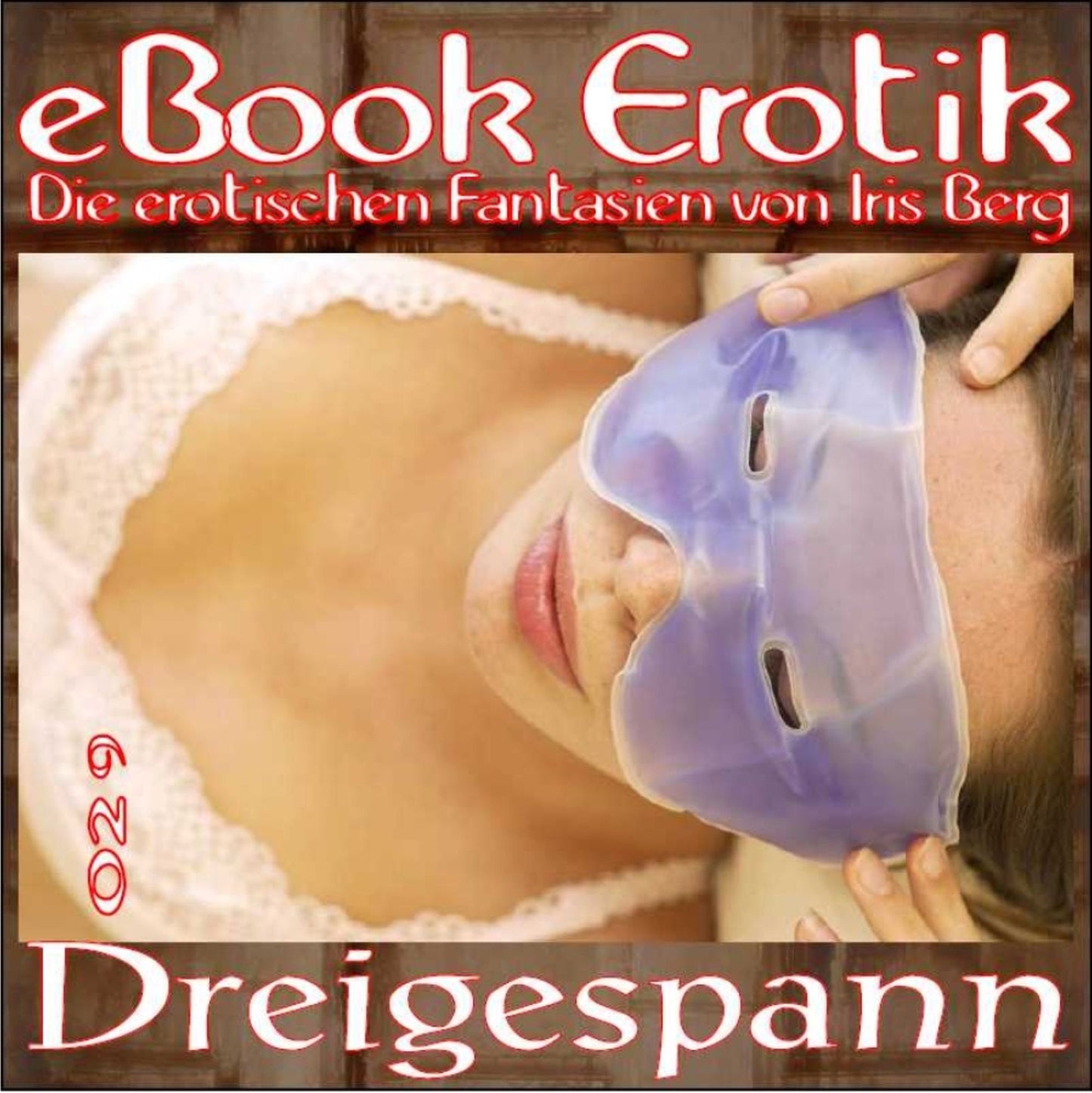 eBook Erotik 029: Dreigespann