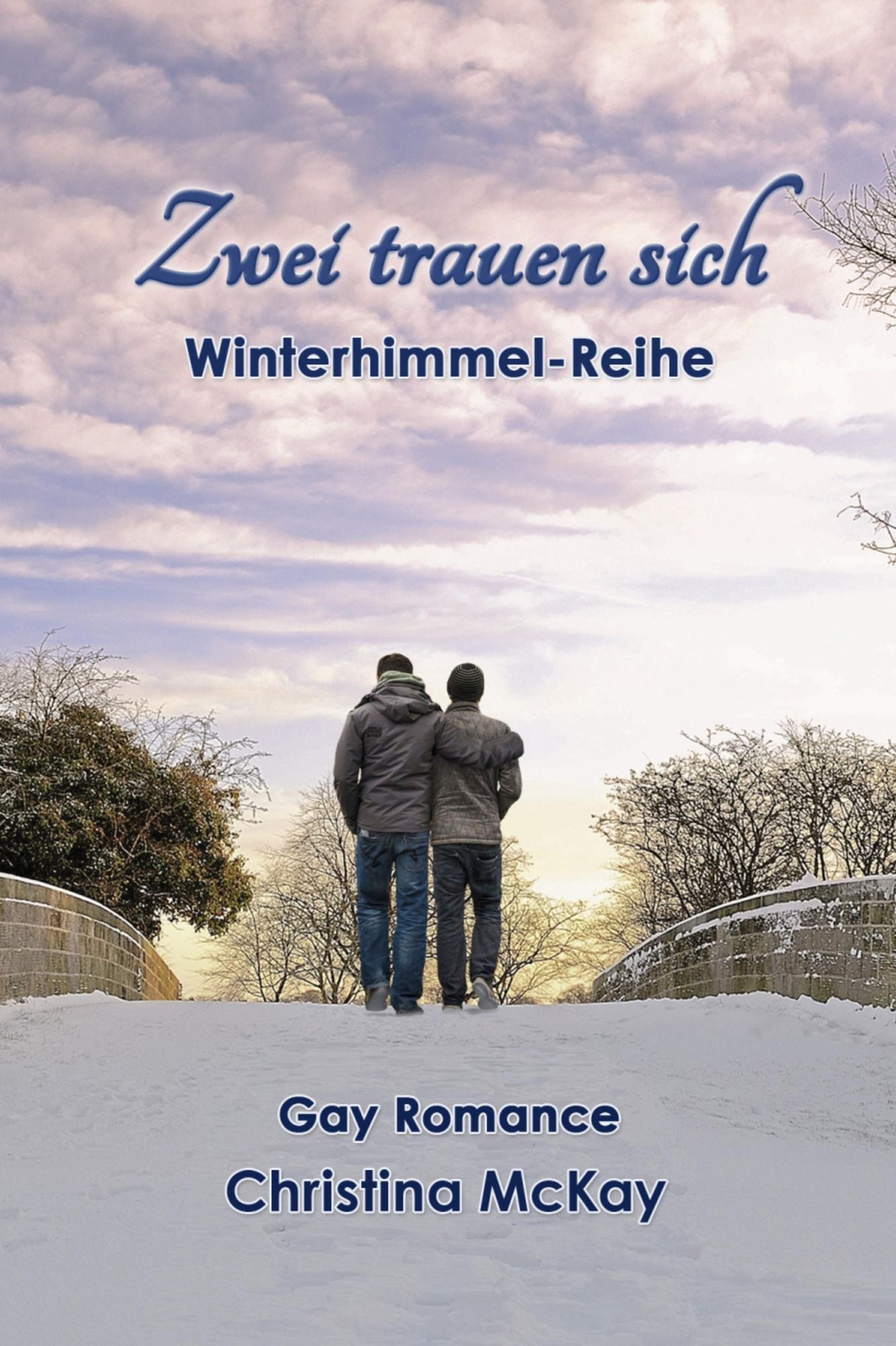 Zwei trauen sich: Winterhimmel-Reihe