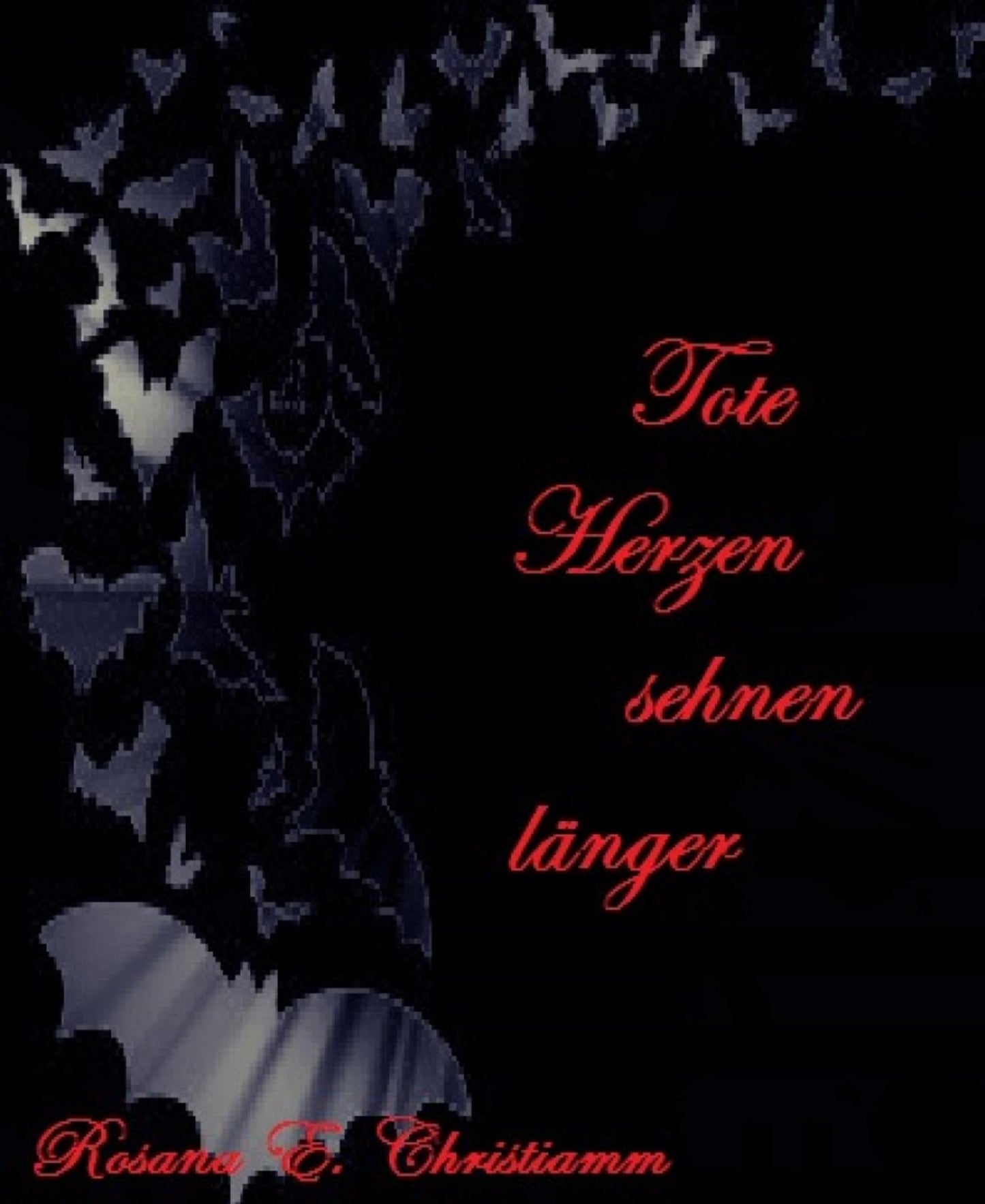 Tote Herzen sehnen länger
