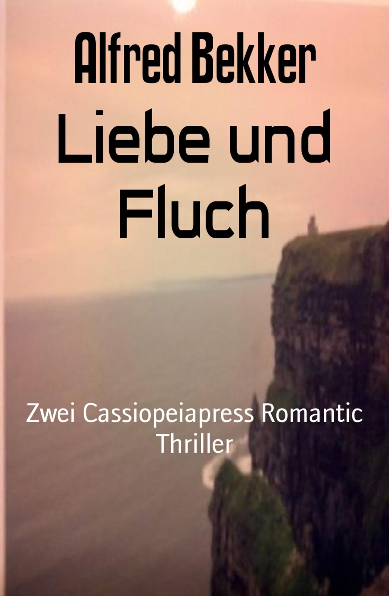 Liebe und Fluch: Zwei Cassiopeiapress Romantic Thriller