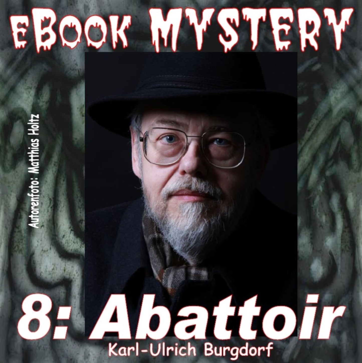 Mystery 008: Abattoir