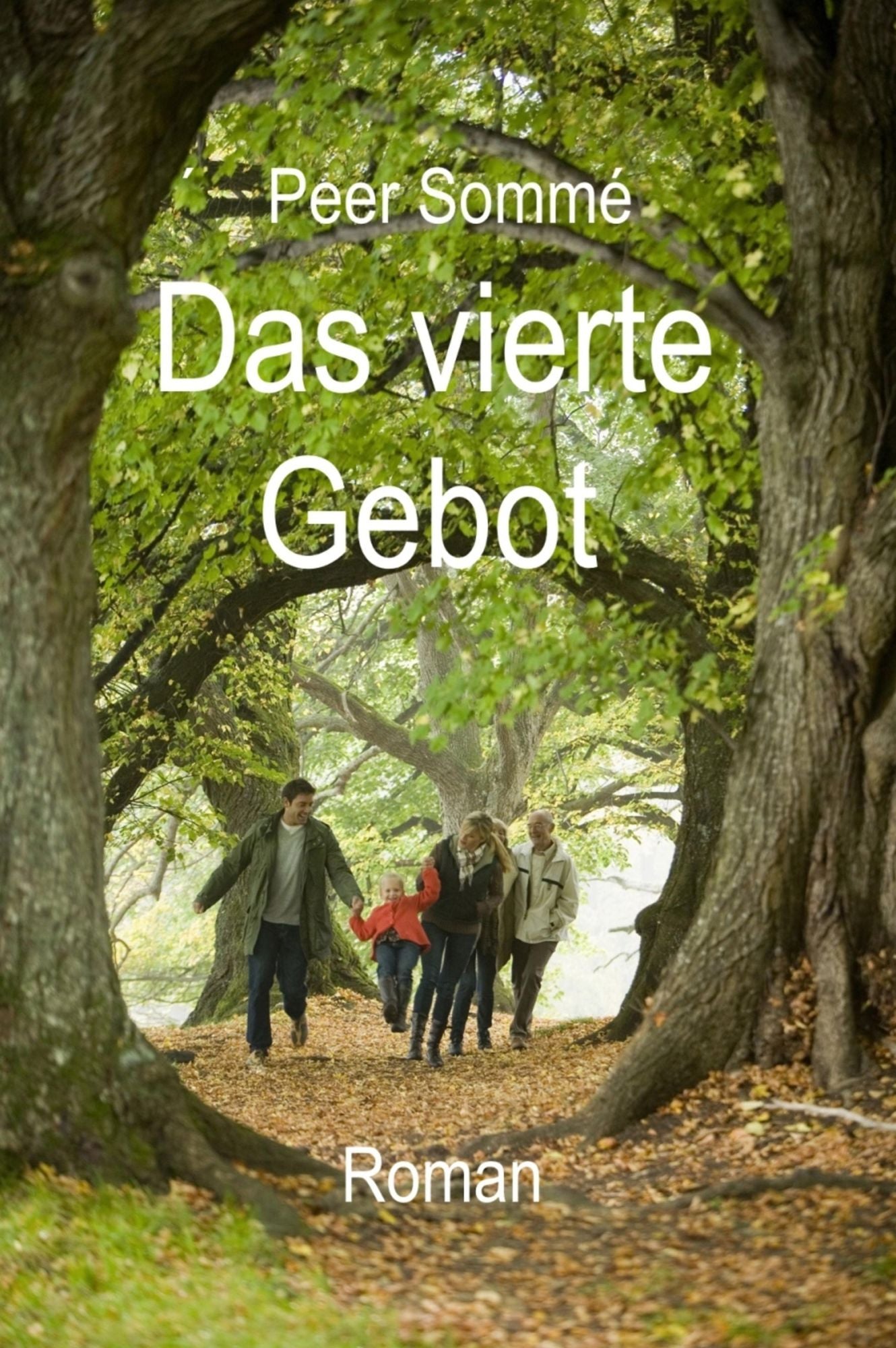 Das vierte Gebot