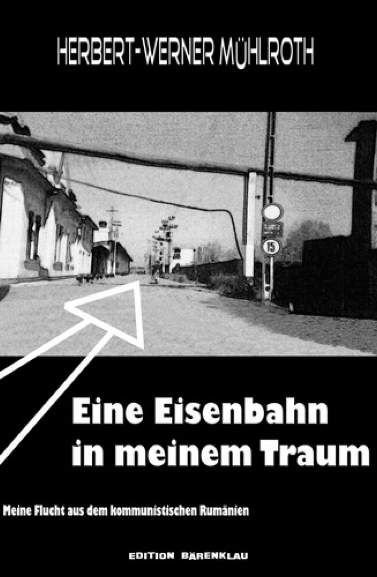Eine Eisenbahn in meinem Traum: Cassiopeiapress Erinnerungen/ Edition Bärenklau