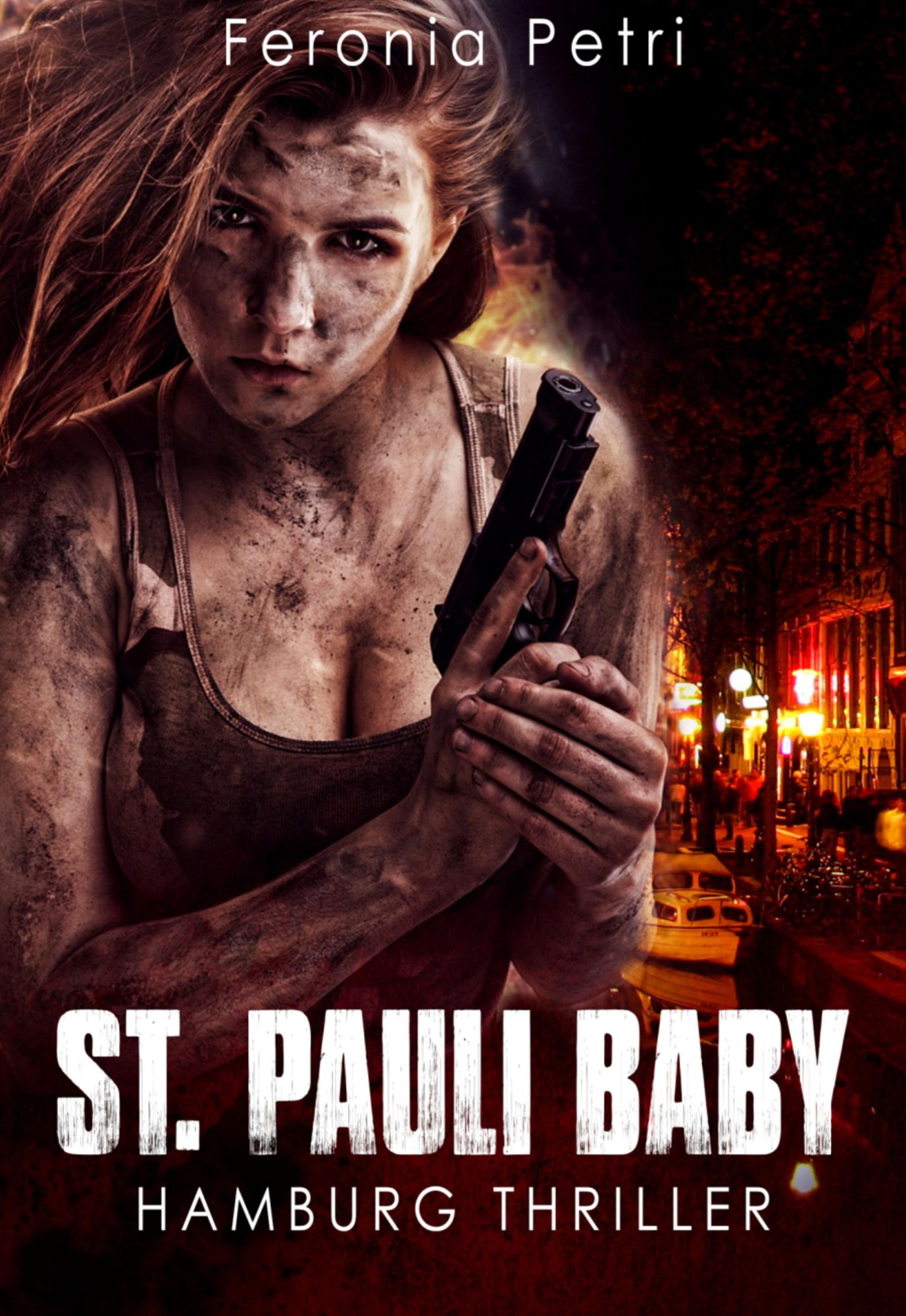 St. Pauli Baby: Ein Hamburg Thriller