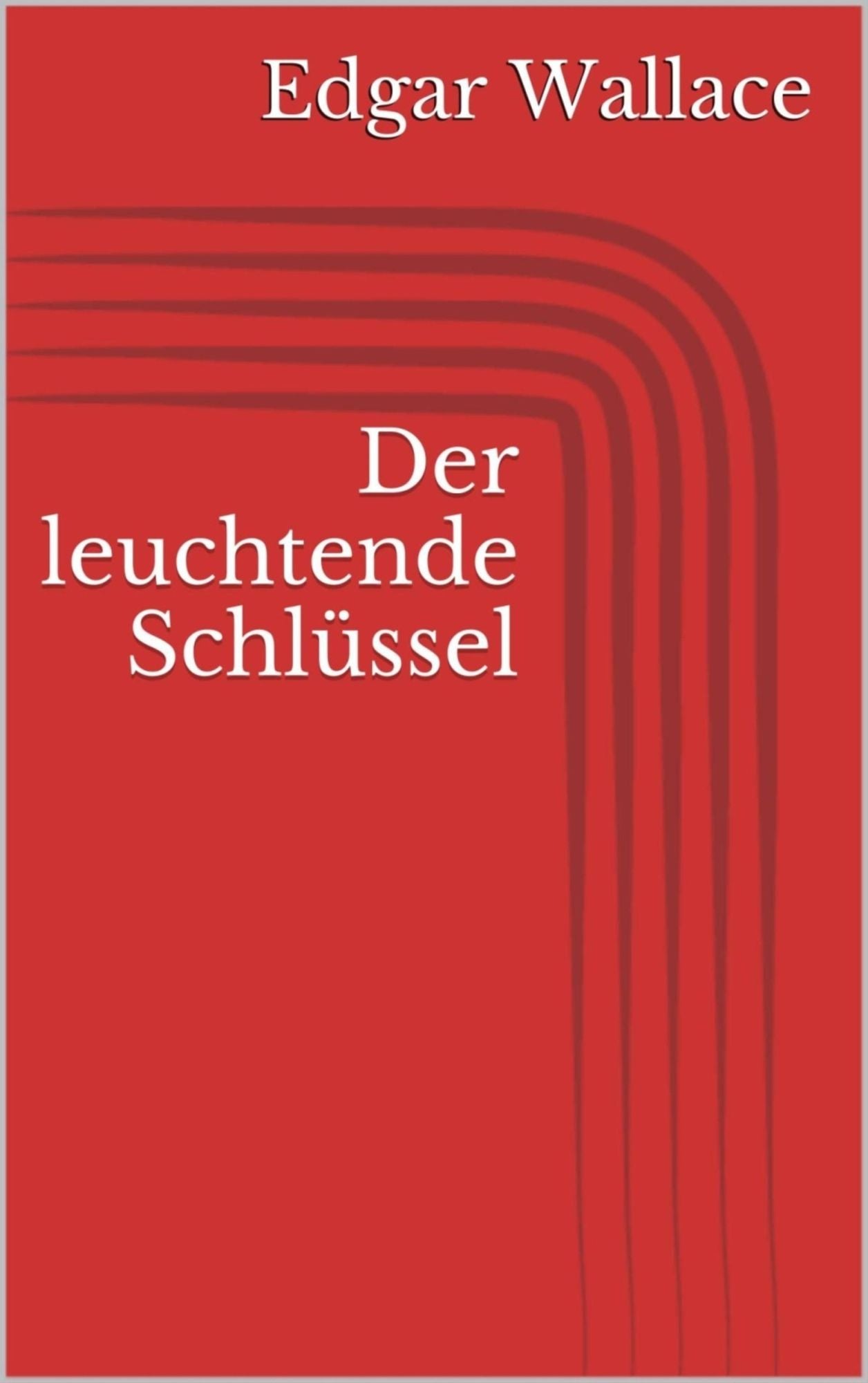 Der leuchtende Schlüssel