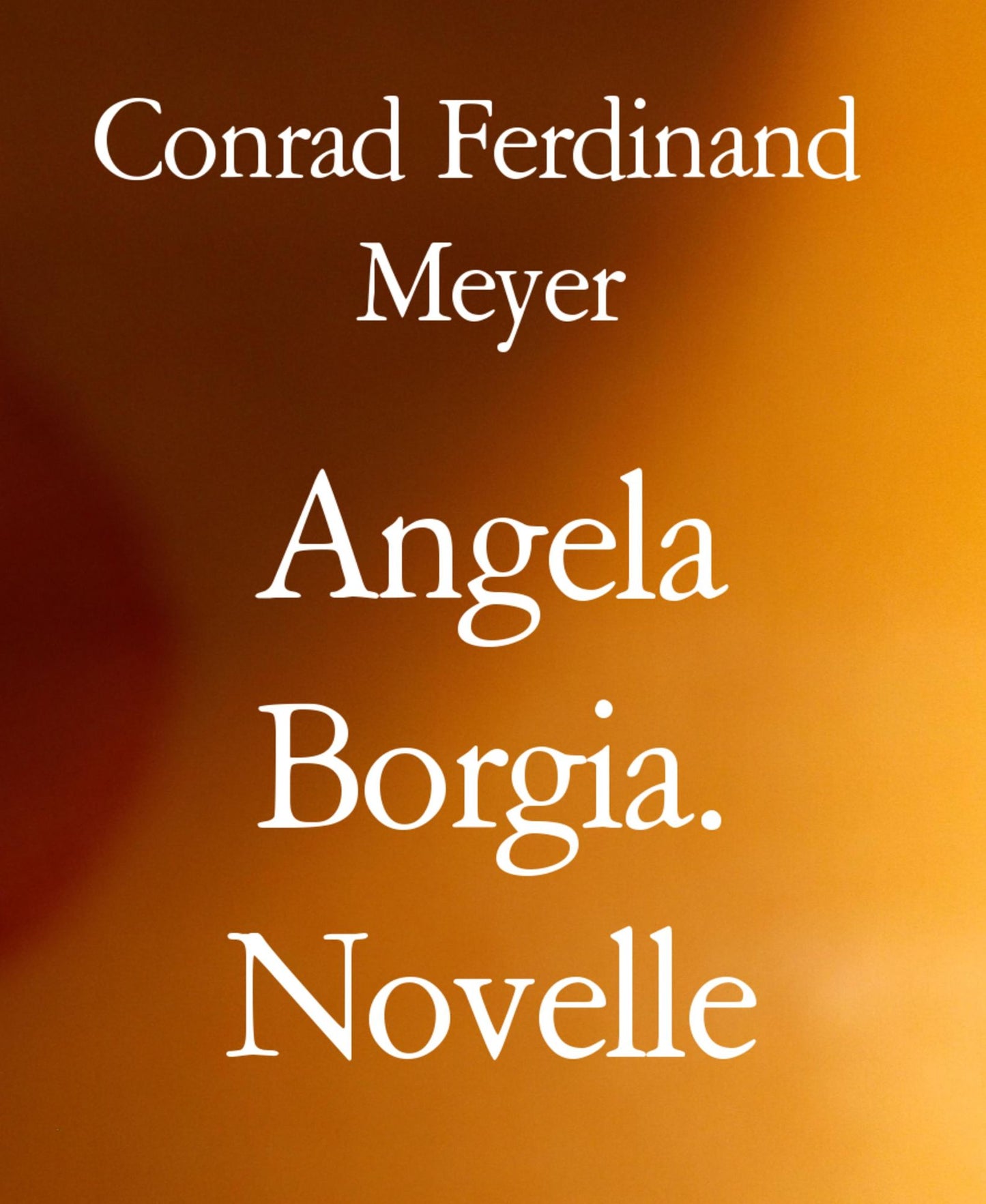 Angela Borgia. Novelle