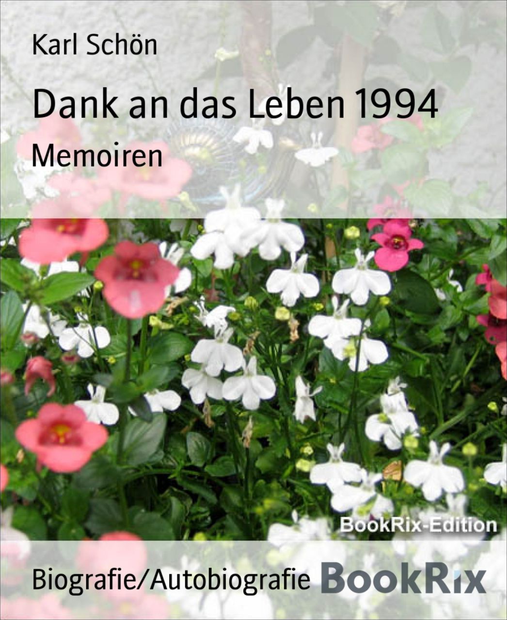 Dank an das Leben 1994: Memoiren