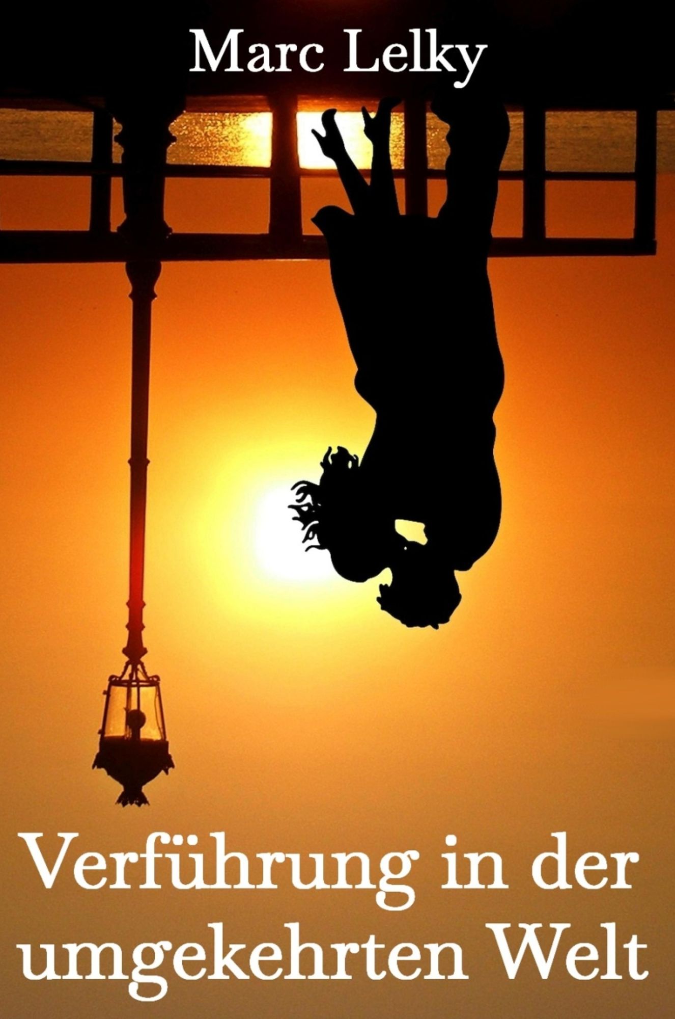 Verführung in der umgekehrten Welt: Wo Frauen wie Männer sind