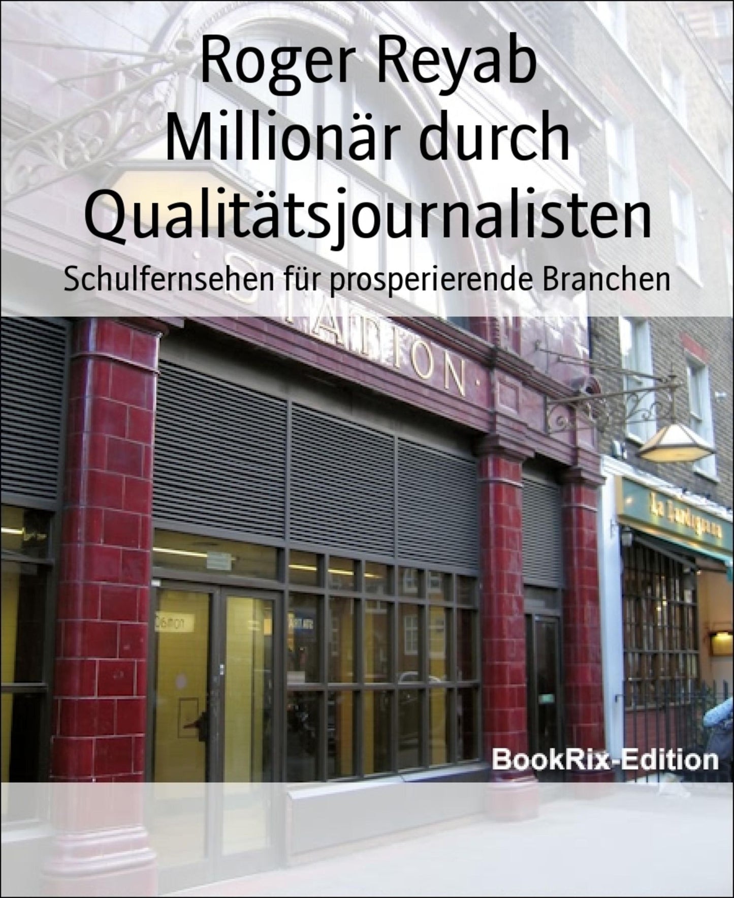 Millionär durch Qualitätsjournalisten: Schulfernsehen für prosperierende Branchen