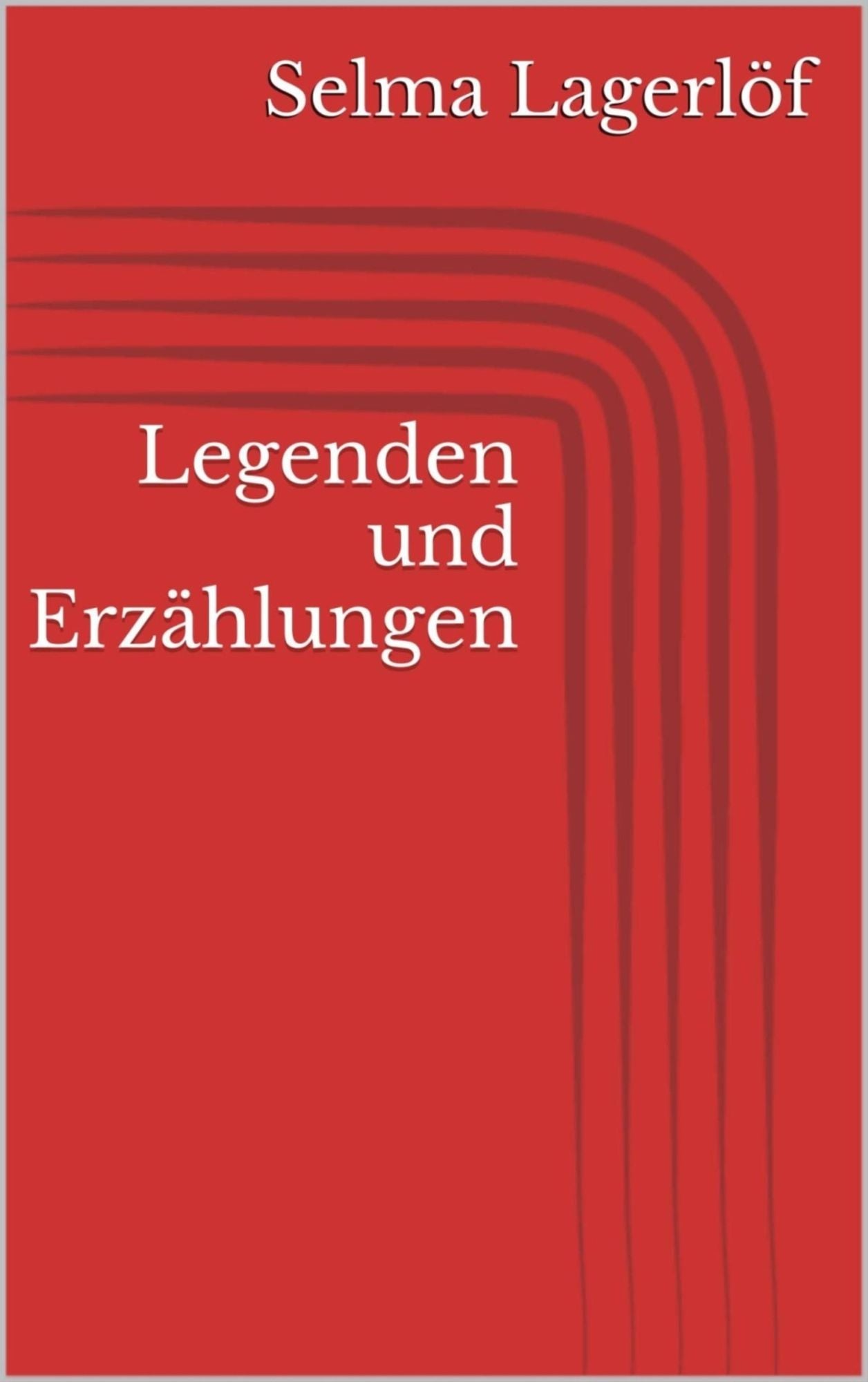 Legenden und Erzählungen