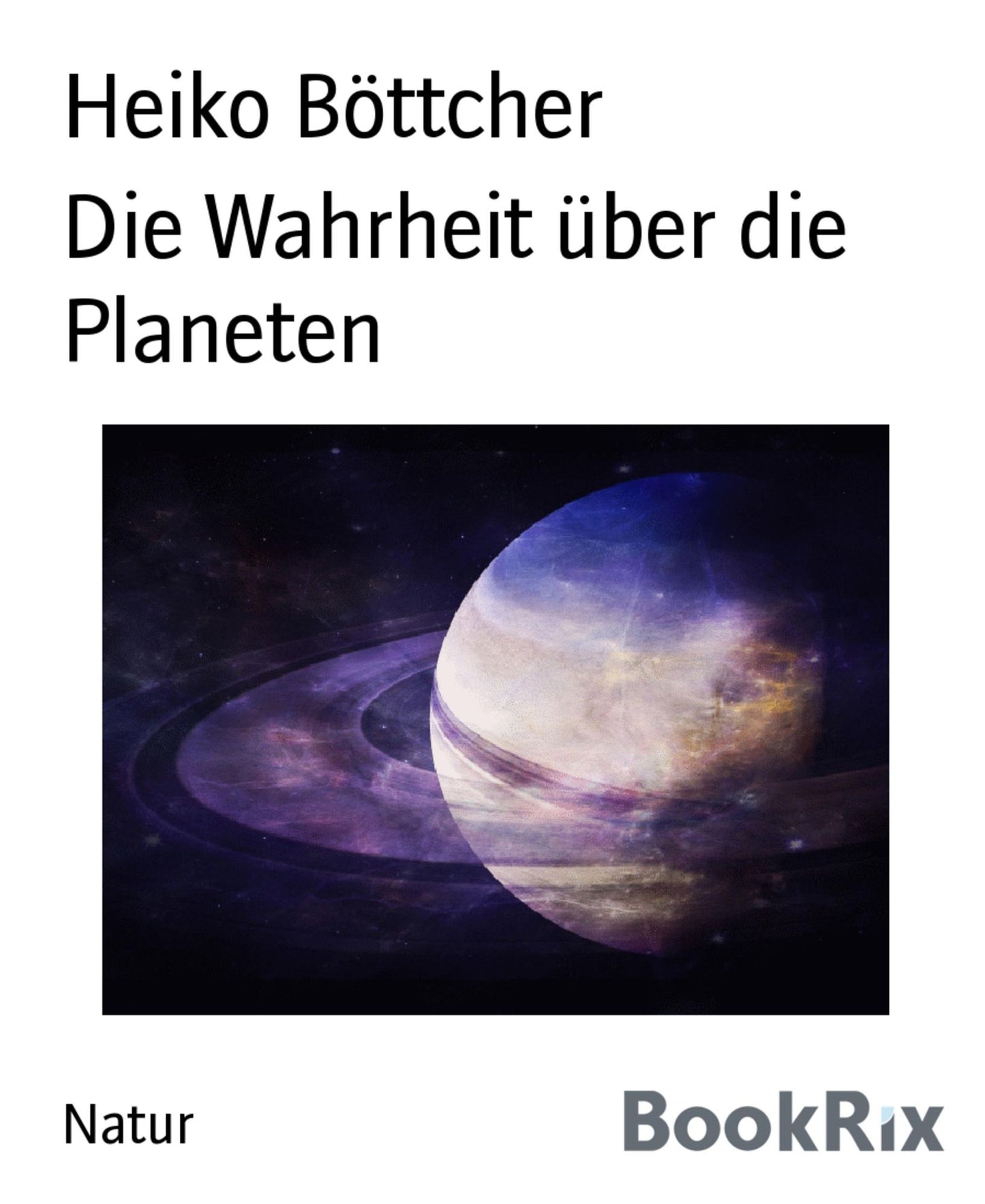Die Wahrheit über die Planeten
