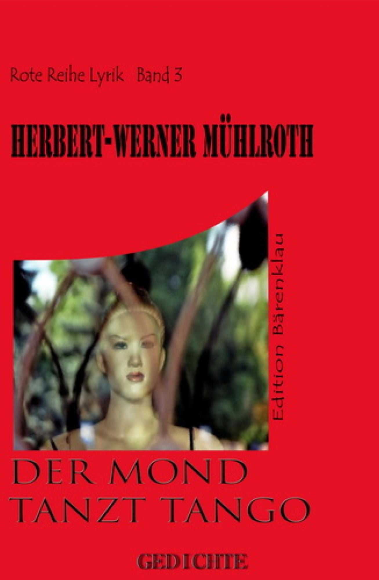 Der Mond tanzt Tango: Gedichte: Cassiopeiapress Literatur/ Edition Bärenklau