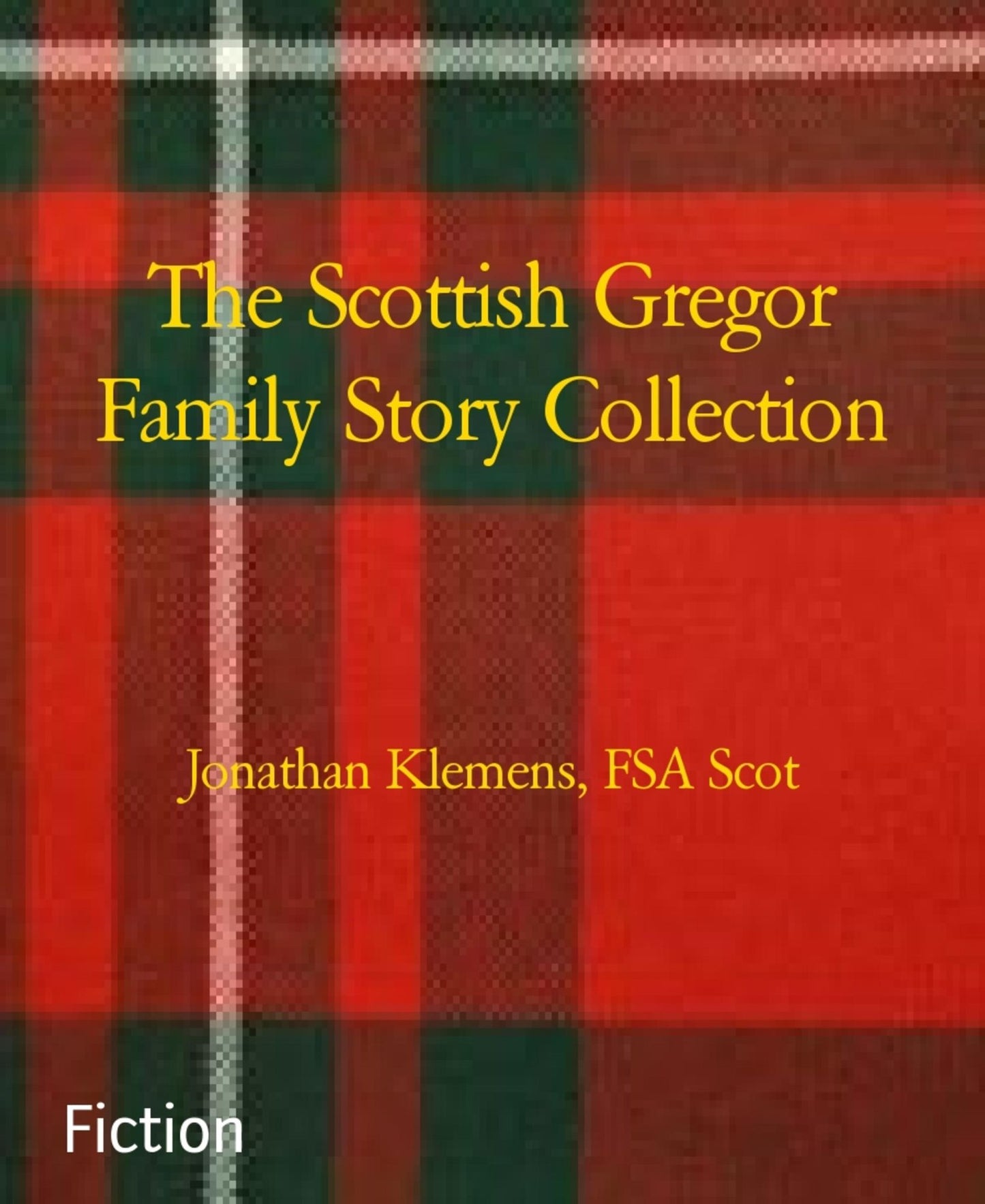 The Scottish Gregor Family Story Collection