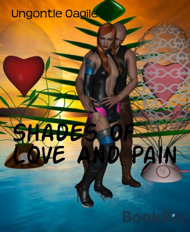 Shades Of Love And Pain: Poetry Served