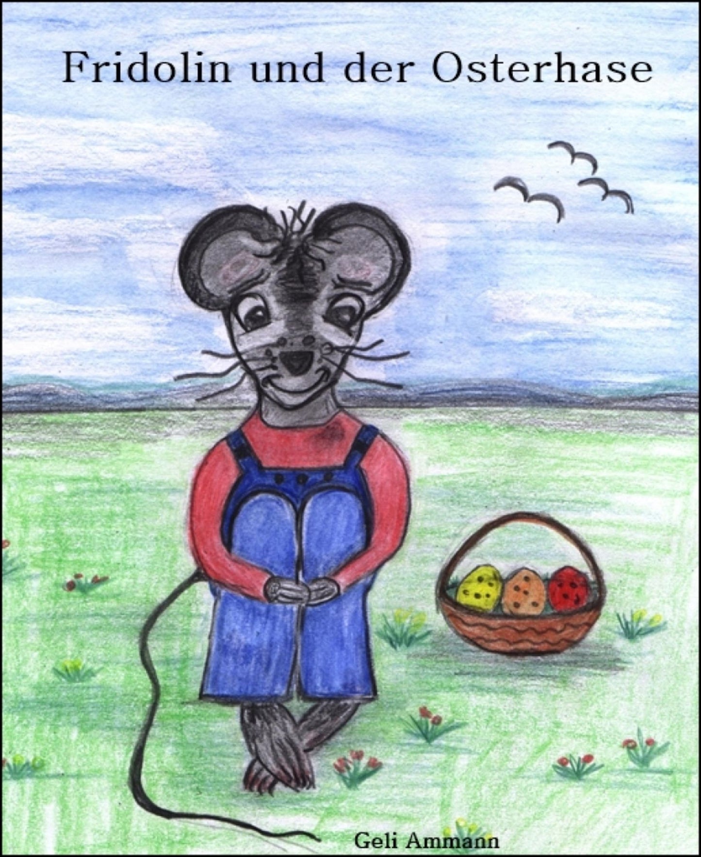 Fridolin und der Osterhase