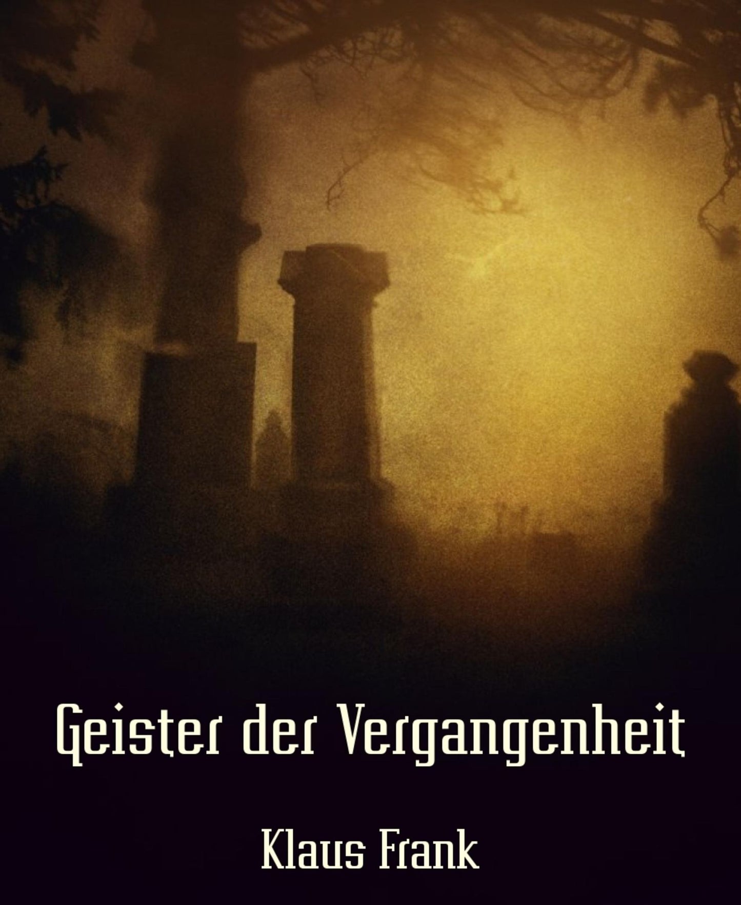 Geister der Vergangenheit: Erzählungen