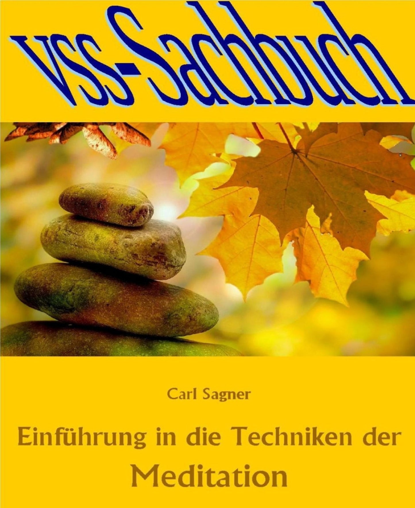 Einführung in die Techniken der Meditation