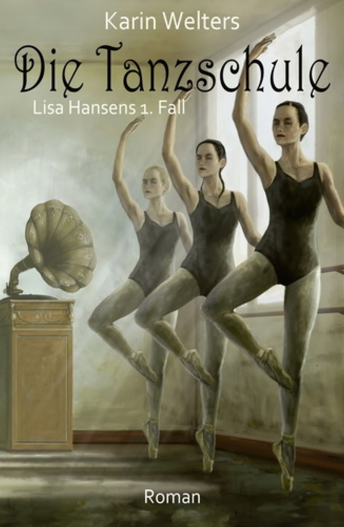 Die Tanzschule: Lisa Hansens 1. Fall: Cassiopeiapress Kriminalroman/ Edition Bärenklau