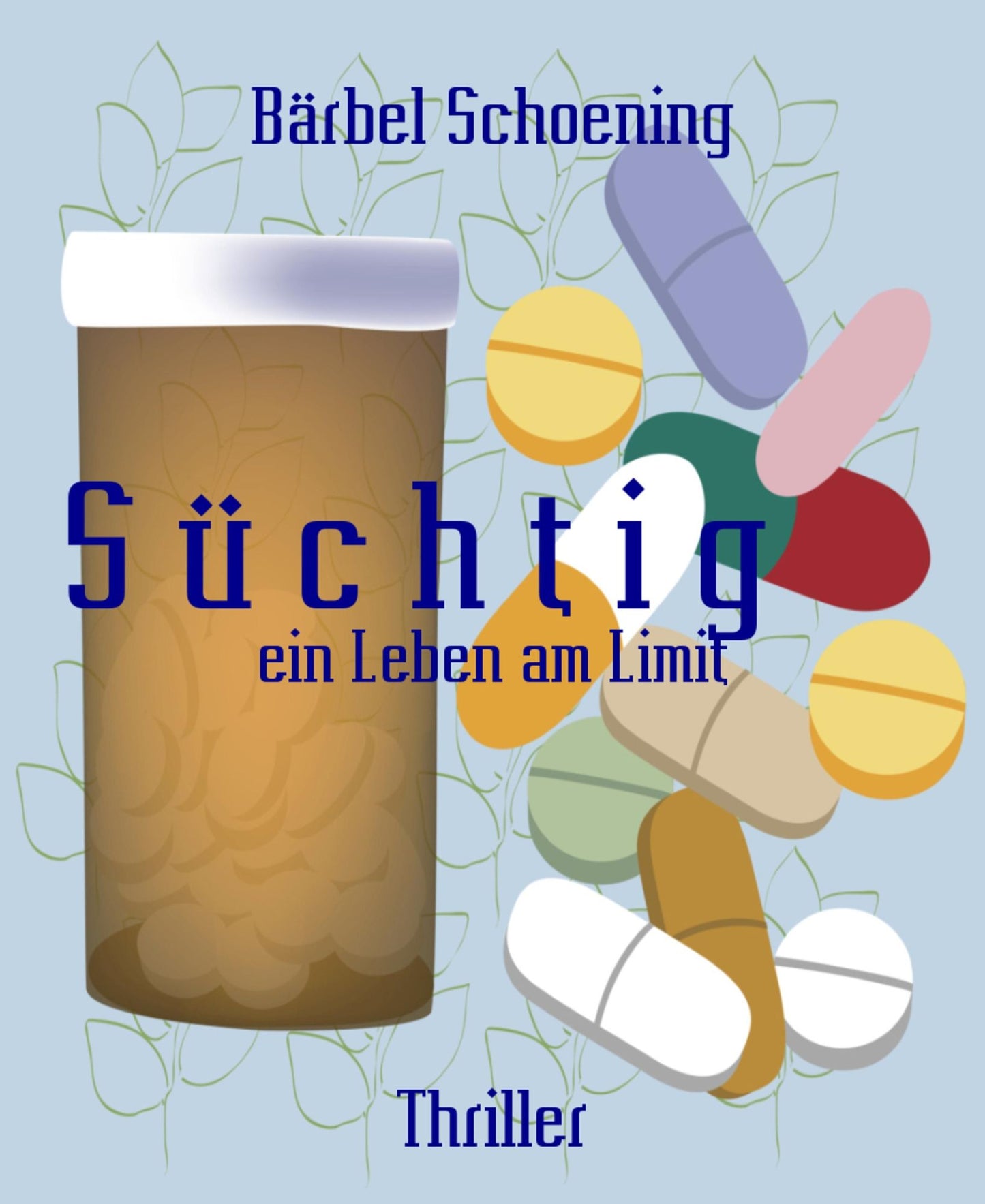 S ü c h t i g: ein Leben am Limit
