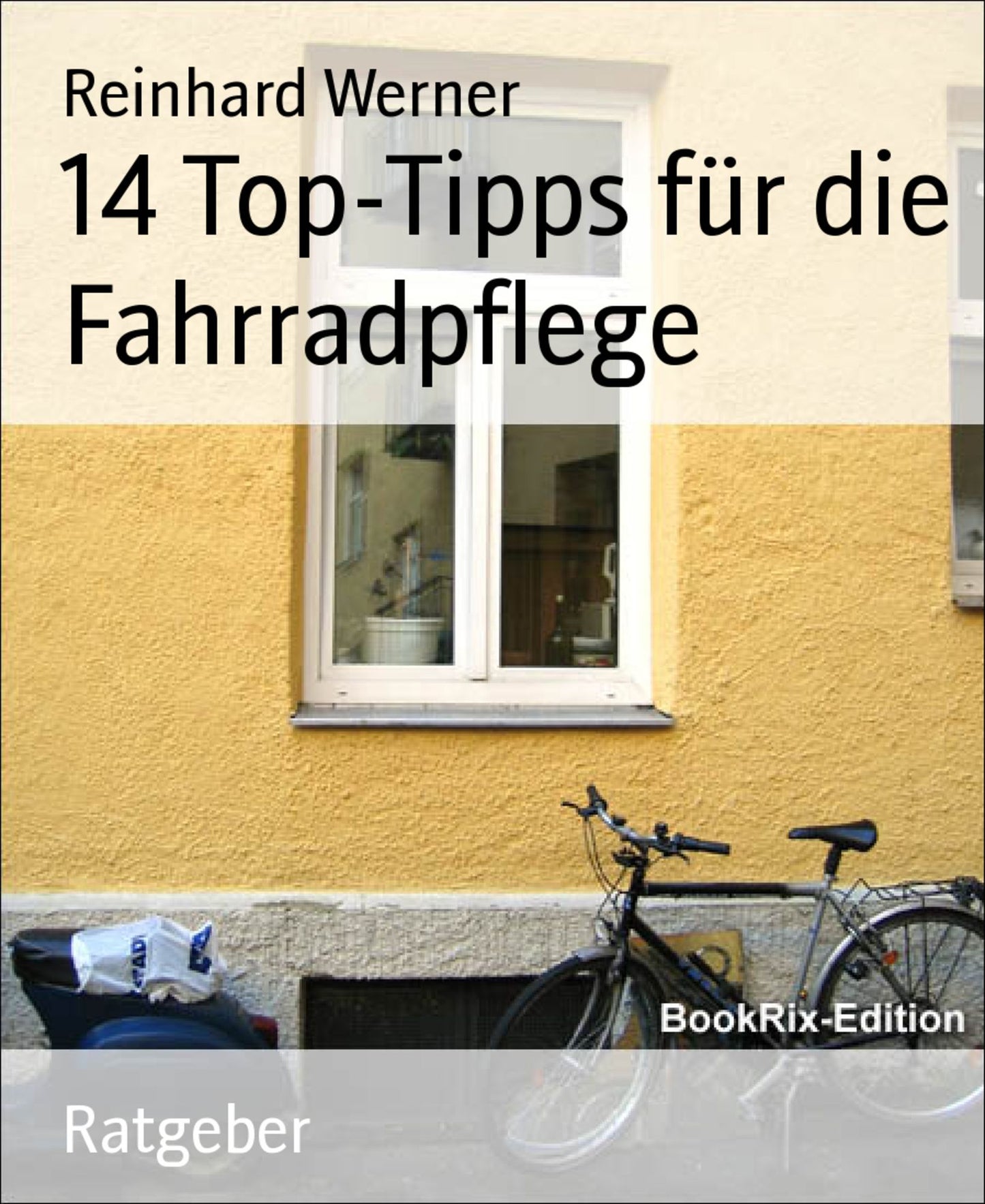 14 Top-Tipps für die Fahrradpflege