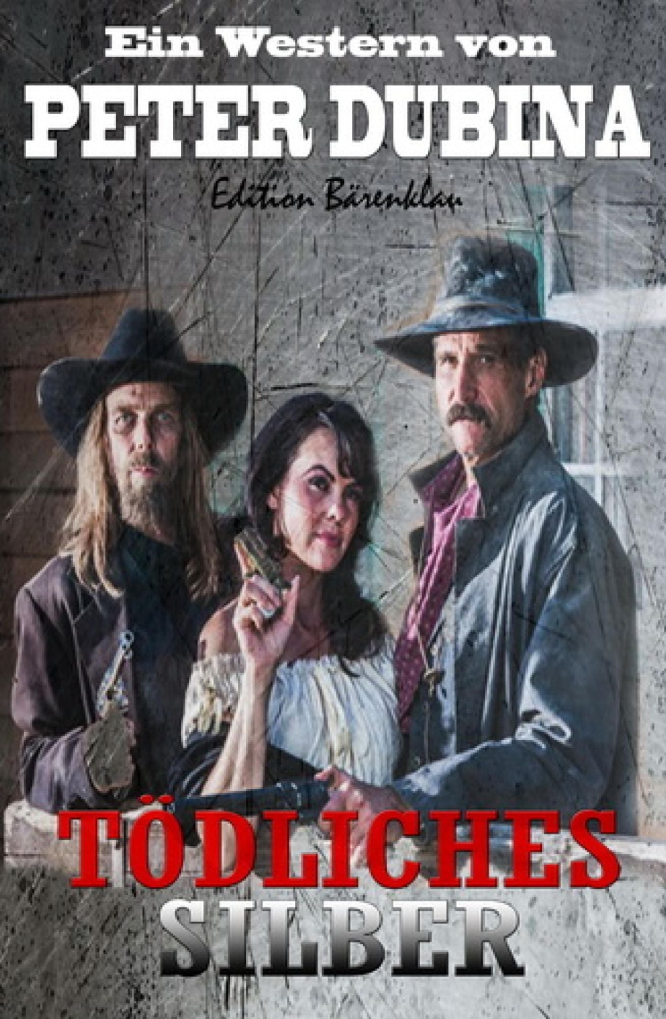 Tödliches Silber: Cassiopeiapress Western/ Edition Bärenklau