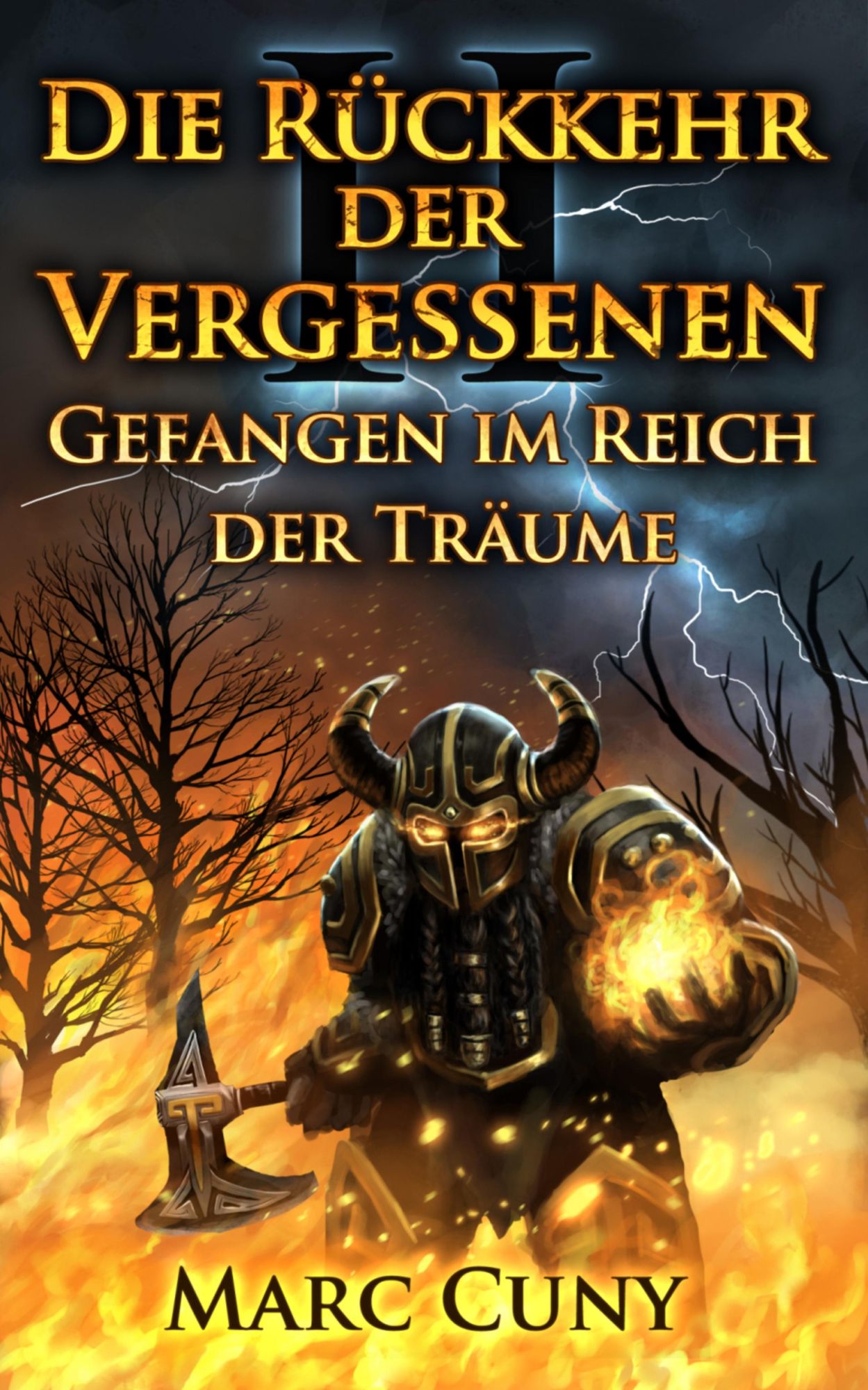 Gefangen im Reich der Träume: Die Rückkehr der Vergessenen