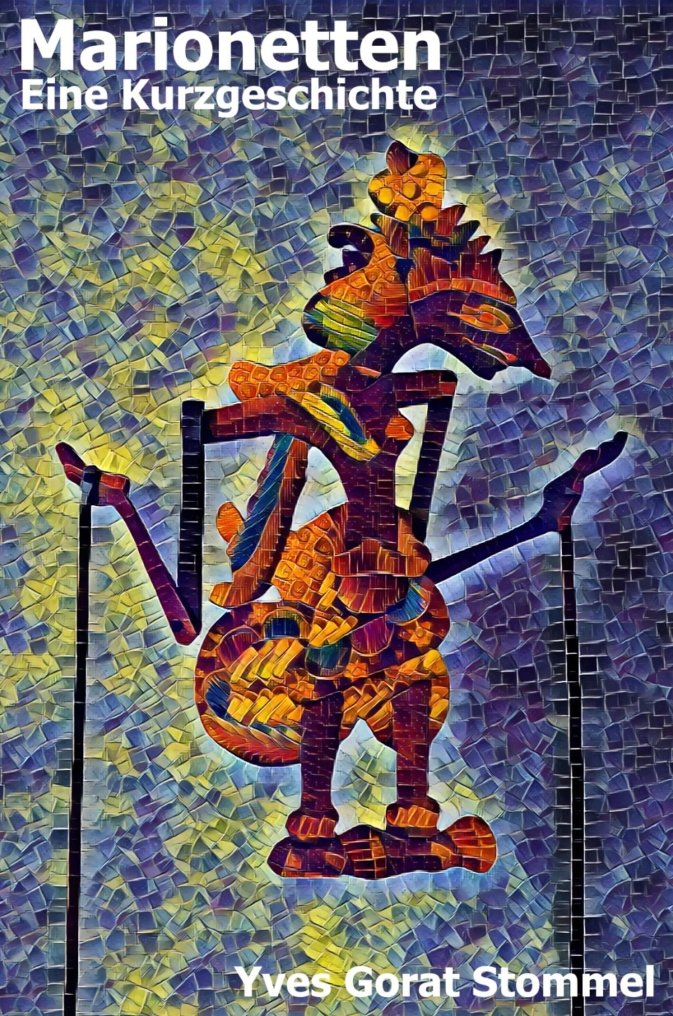 Marionetten: Eine Kurzgeschichte
