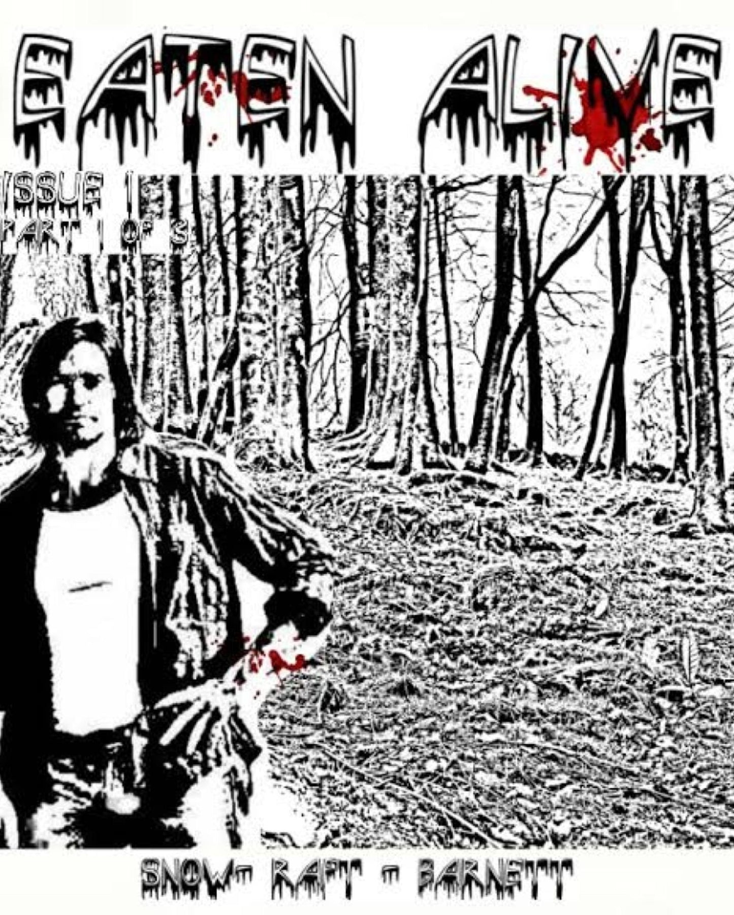 Eaten Alive-Issue 1 Part 1 of 3