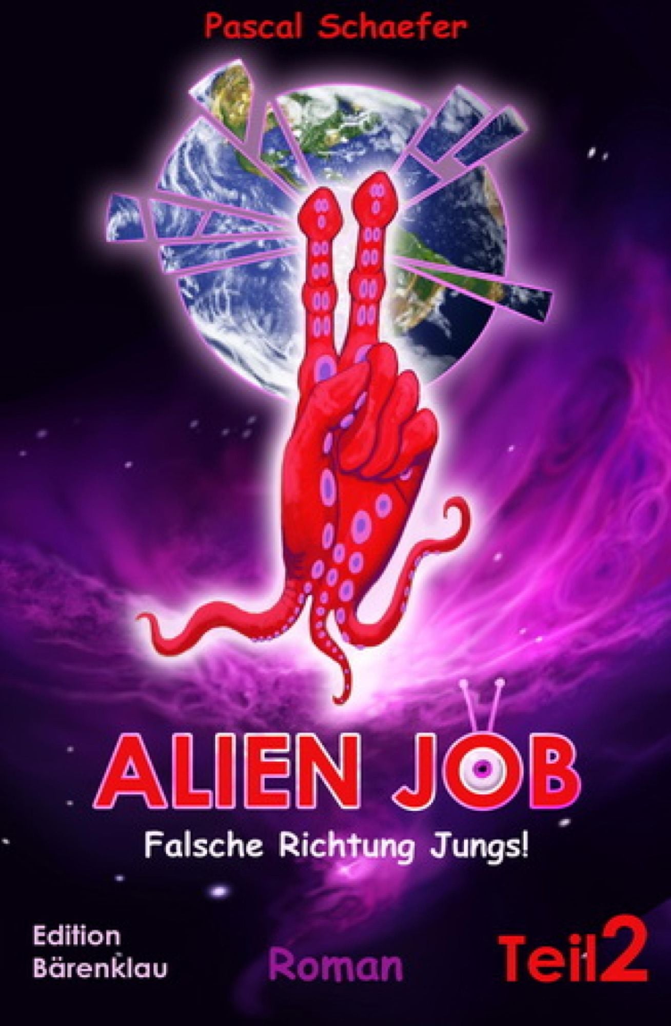 Alien Job, Teil 2: Falsche Richtung, Jungs: Cassiopeiapress Science Fiction/ Edition Bärenklau