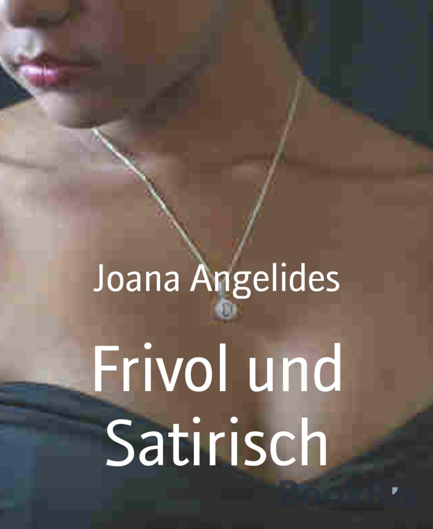 Frivol und Satirisch: Erotische Satiren