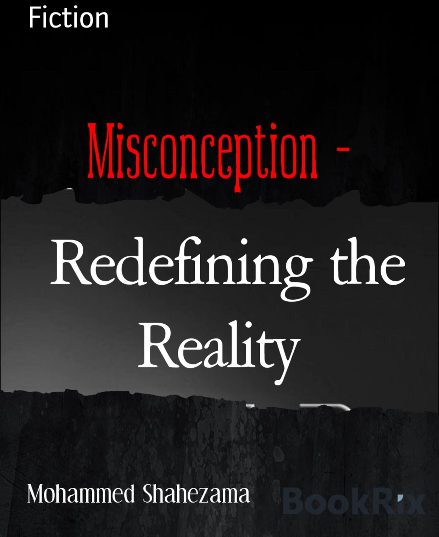 Misconception -: Redefining the Reality