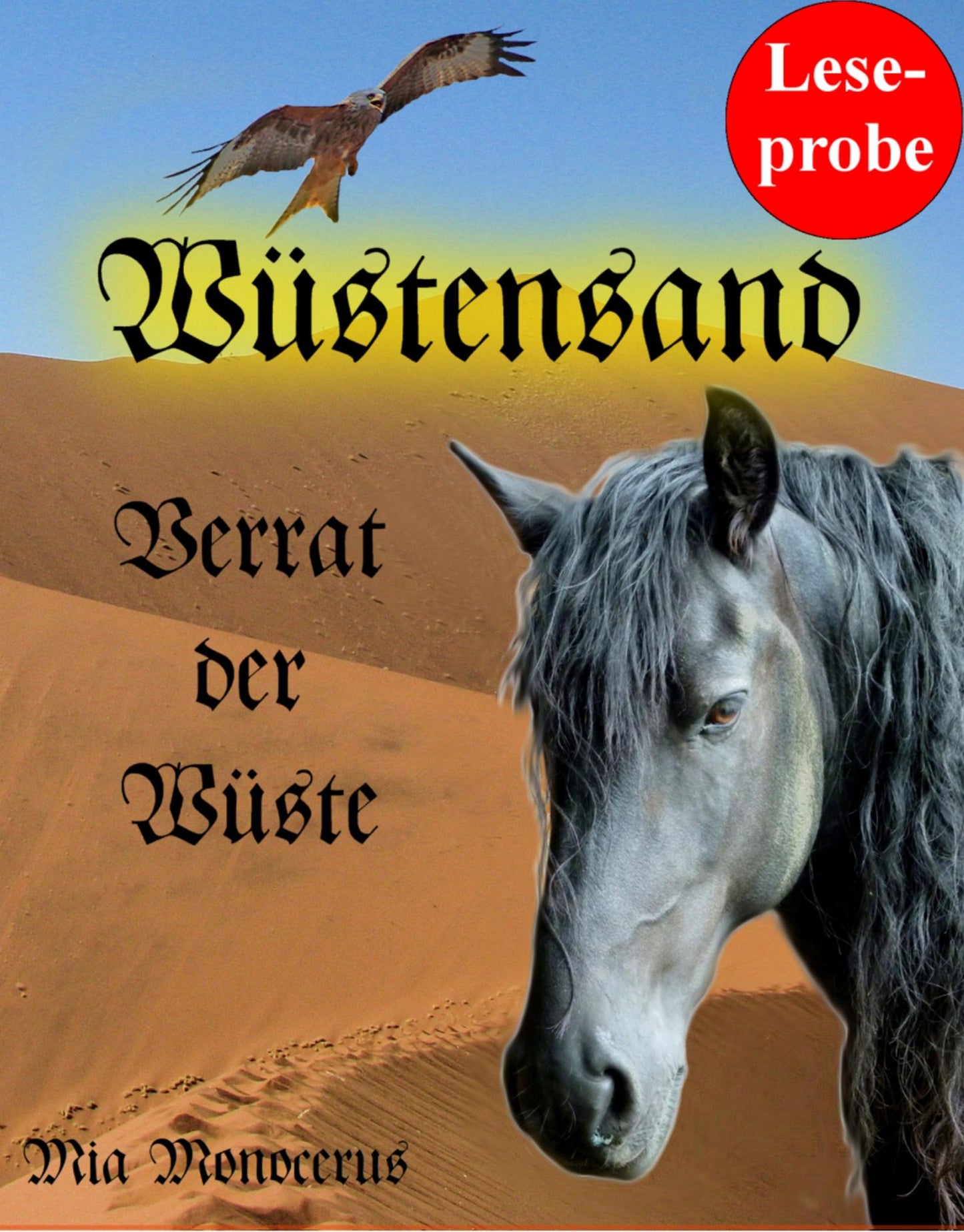 Leseprobe: Wüstensand - Verrat der Wüste