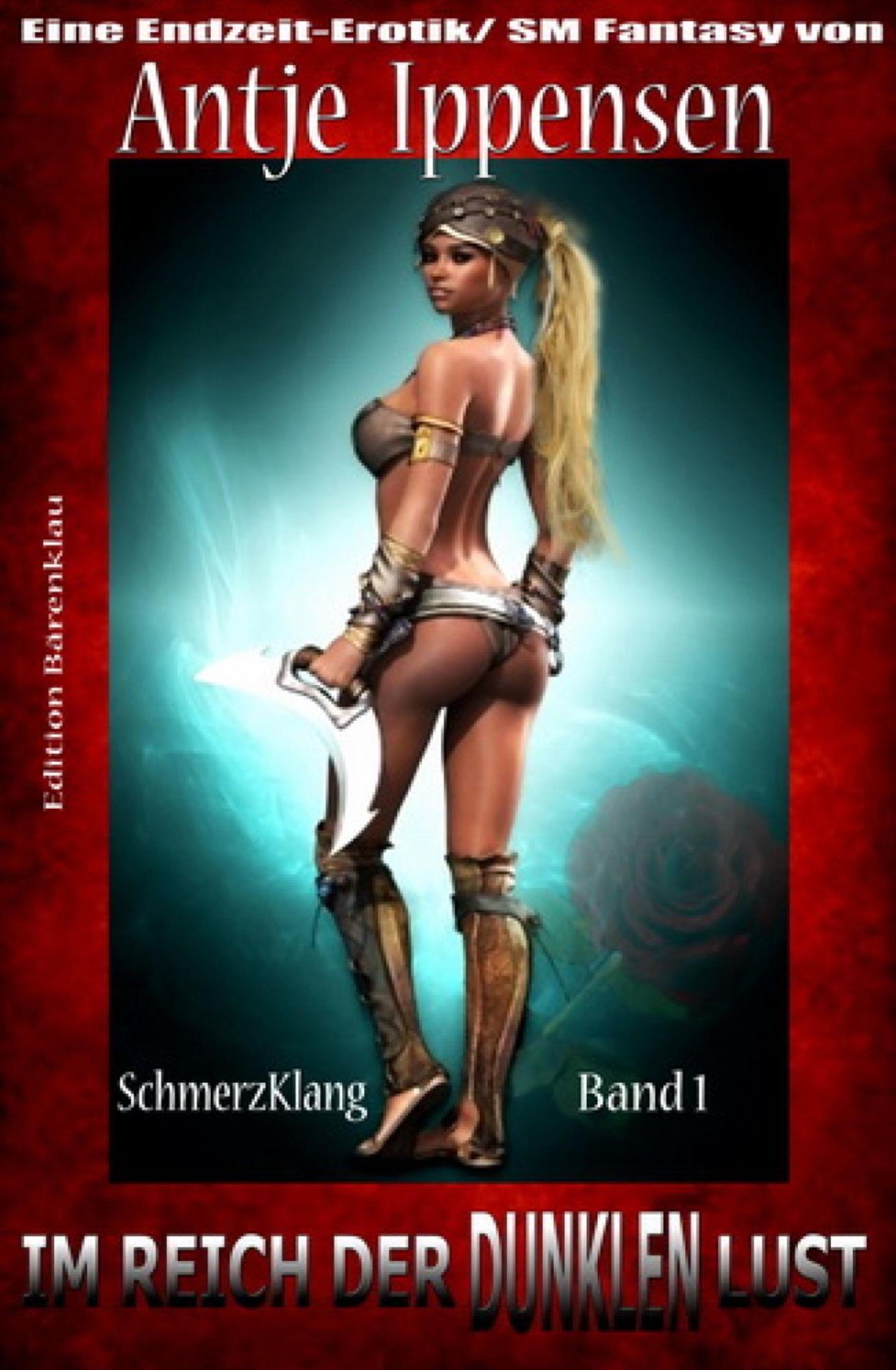 Im Reich der dunklen Lust (SchmerzKlang Band 1): Cassiopeiapress Fantasy/ Edition Bärenklau