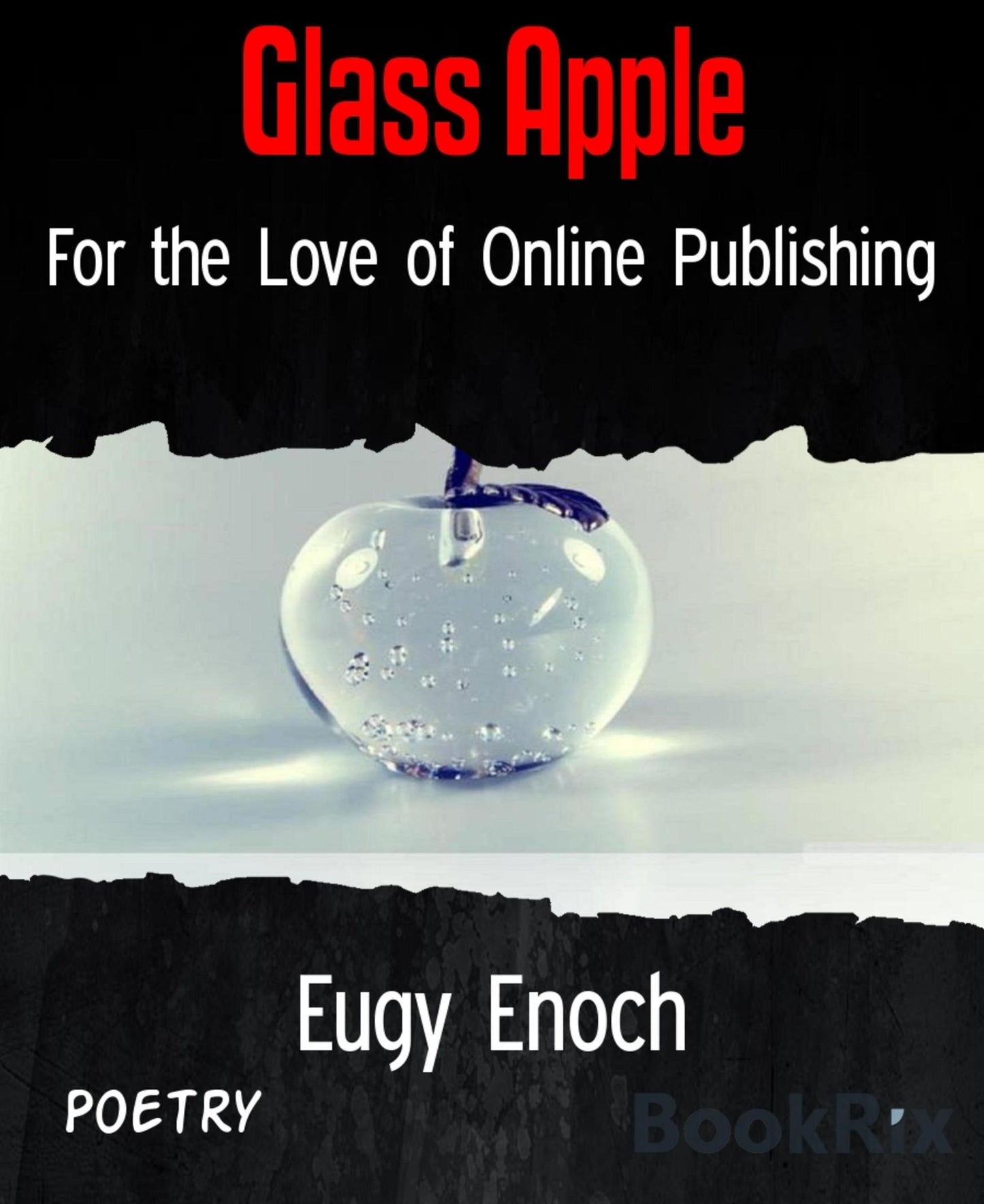 Glass Apple: For the Love of Online Publishing