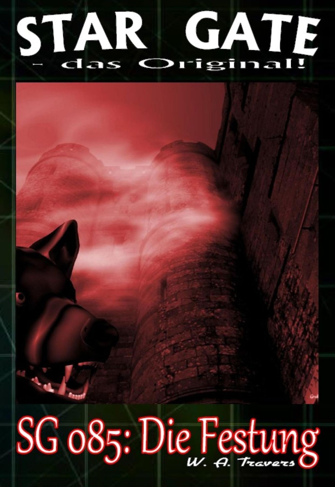 STAR GATE 085: Die Festung